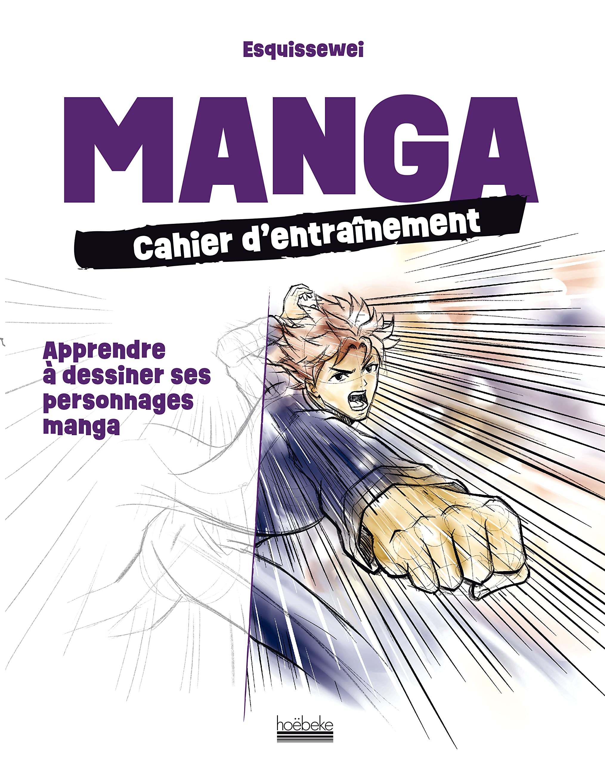 Manga : cahier d'entraînement: Apprendre à dessiner ses personnages manga book