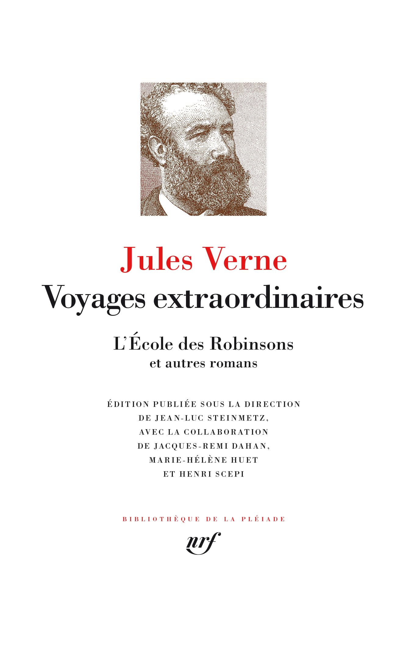 Voyages extraordinaires - L'École des Robinsons et autres romans Classics