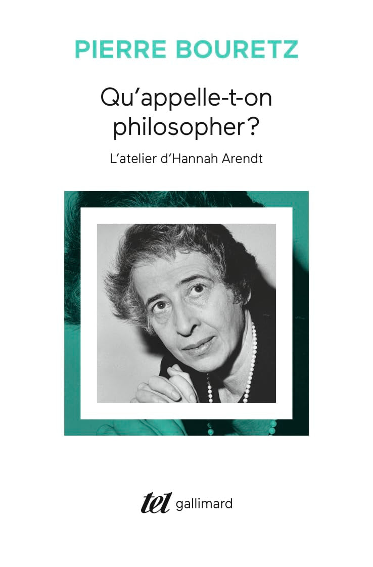 Qu'appelle-t-on philosopher ?: L'atelier d'Hannah Arendt book