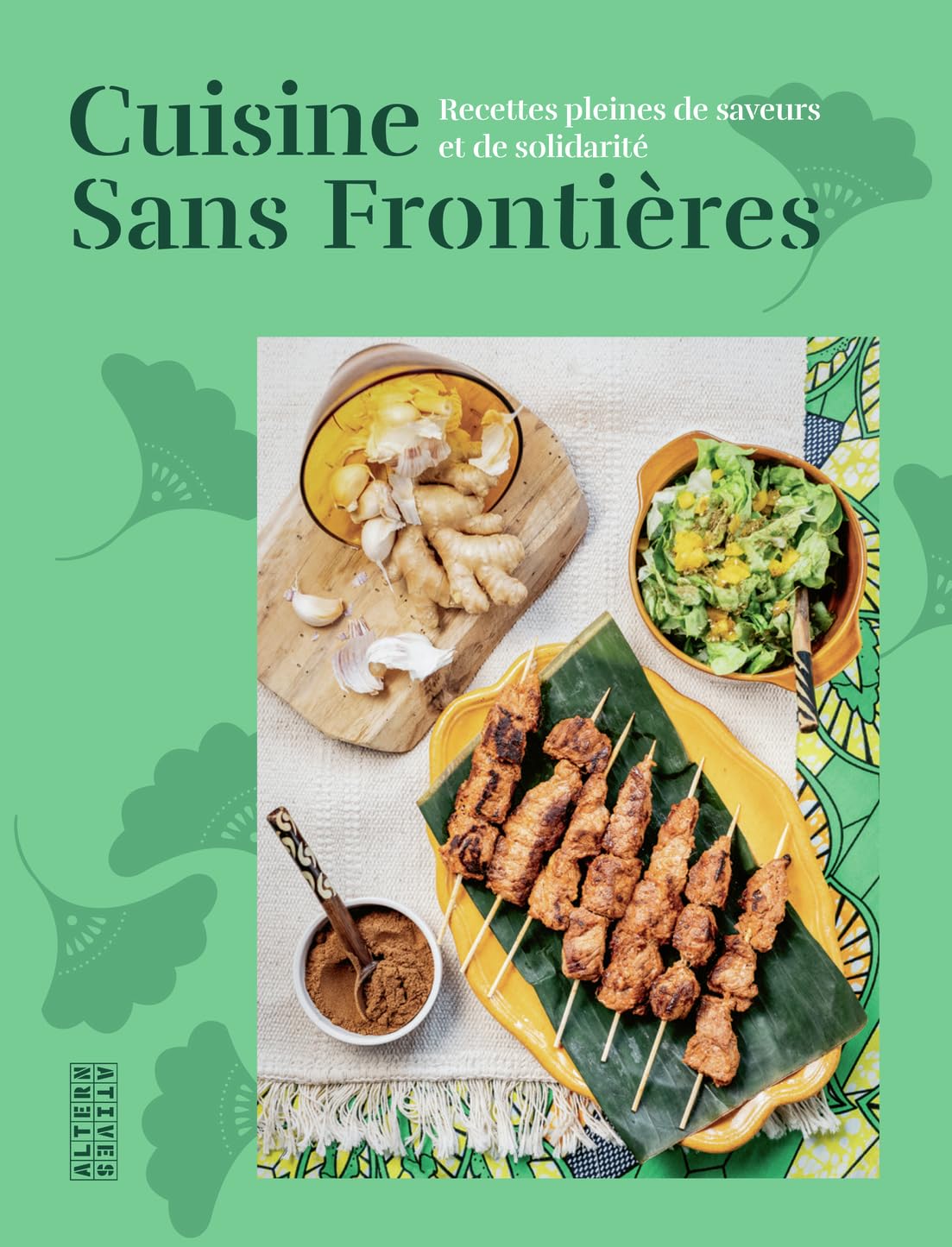 Cuisine sans frontières: Recettes pleines de saveurs et de solidarité Leisure, Home & Garden