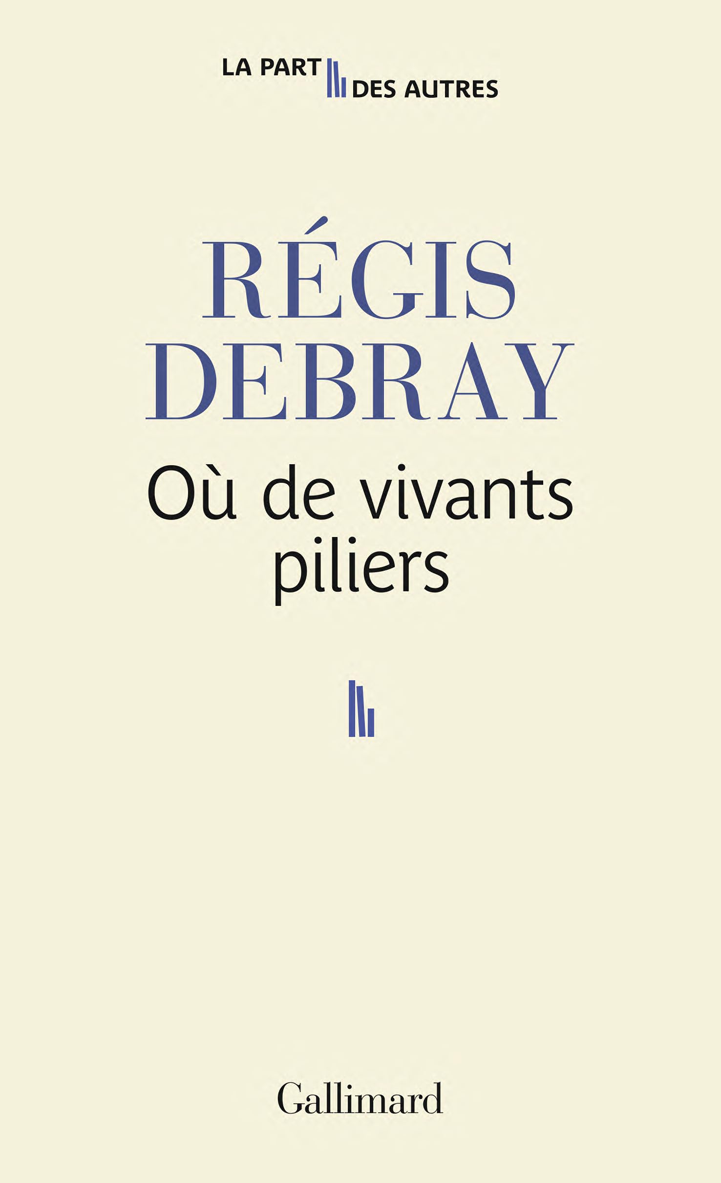 Product Image: Où de vivants piliers