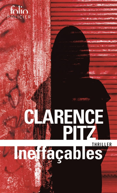 Product Image: Ineffaçables : thriller