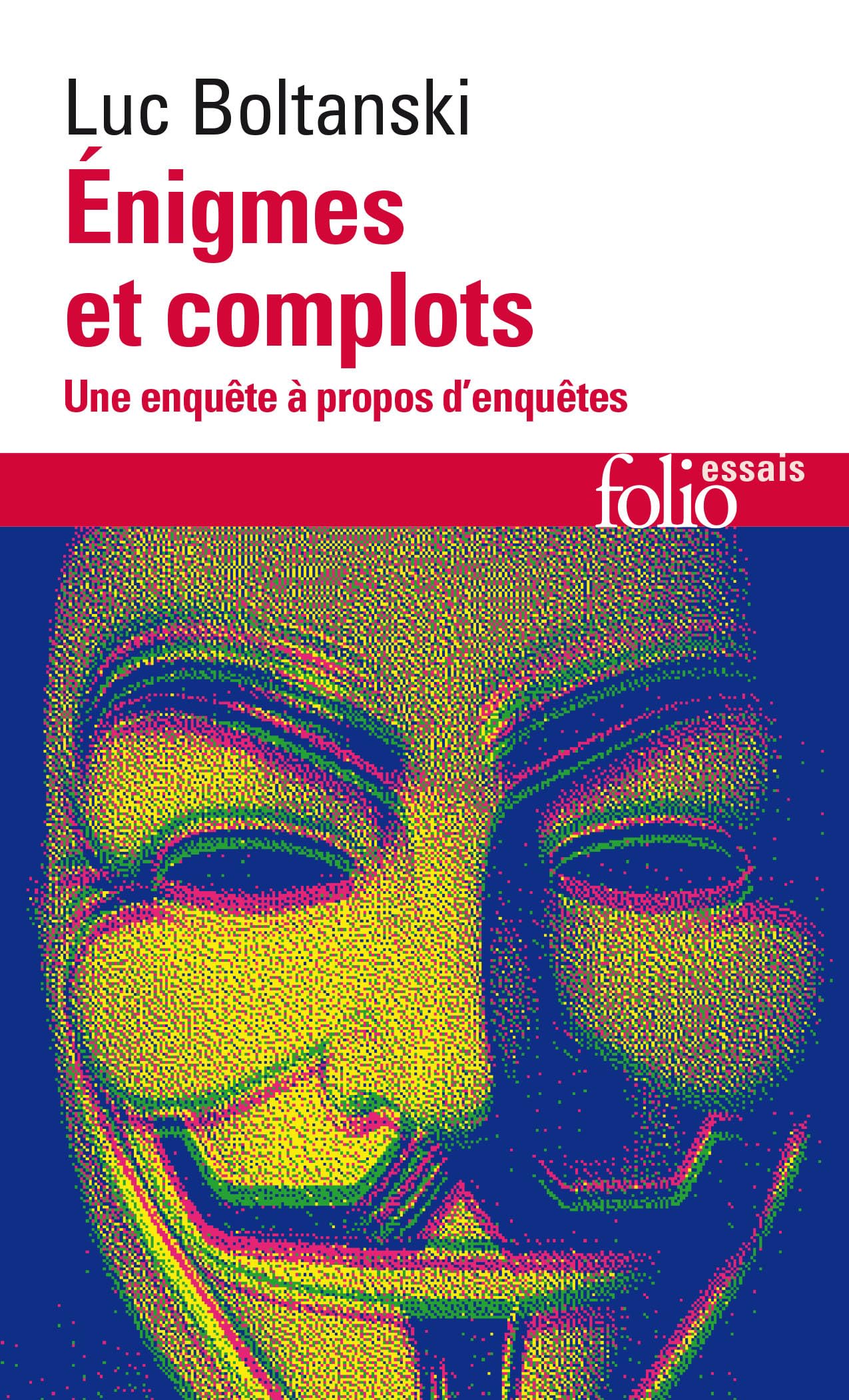 Énigmes et complots: Une enquête à propos d'enquêtes Essays & Short Stories