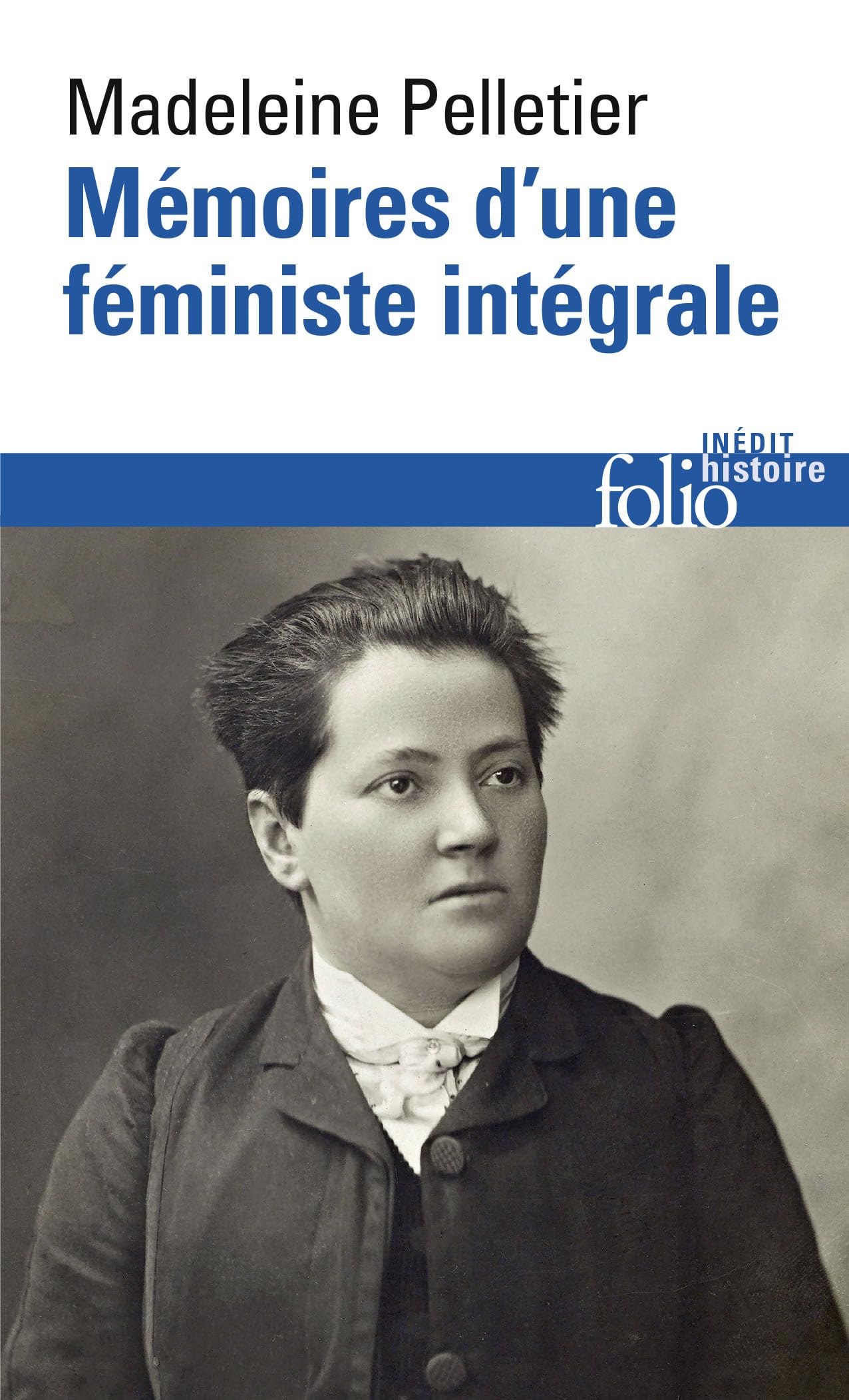 Mémoires d'une féministe intégrale book