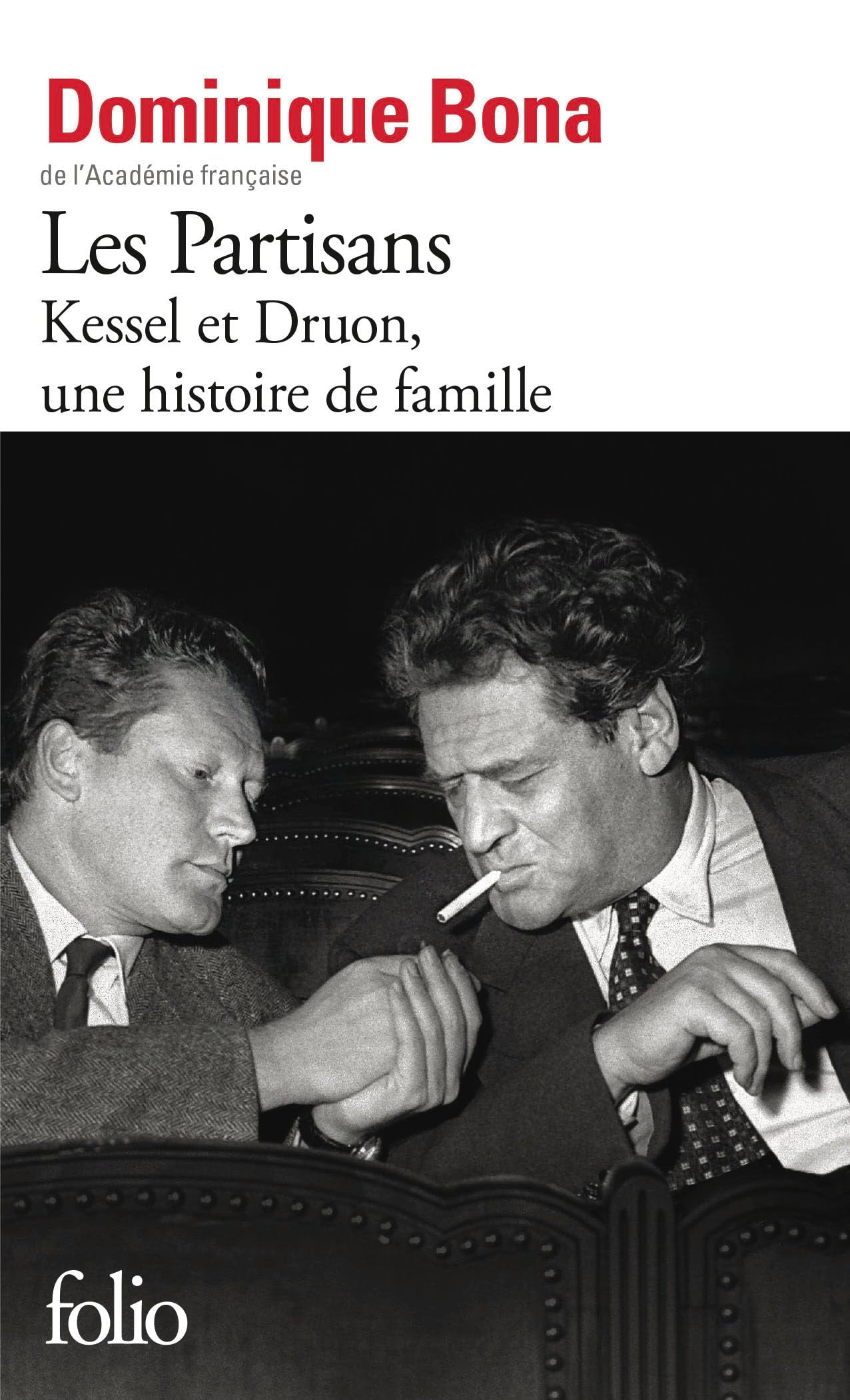 Les Partisans: Kessel et Druon, une histoire de famille book