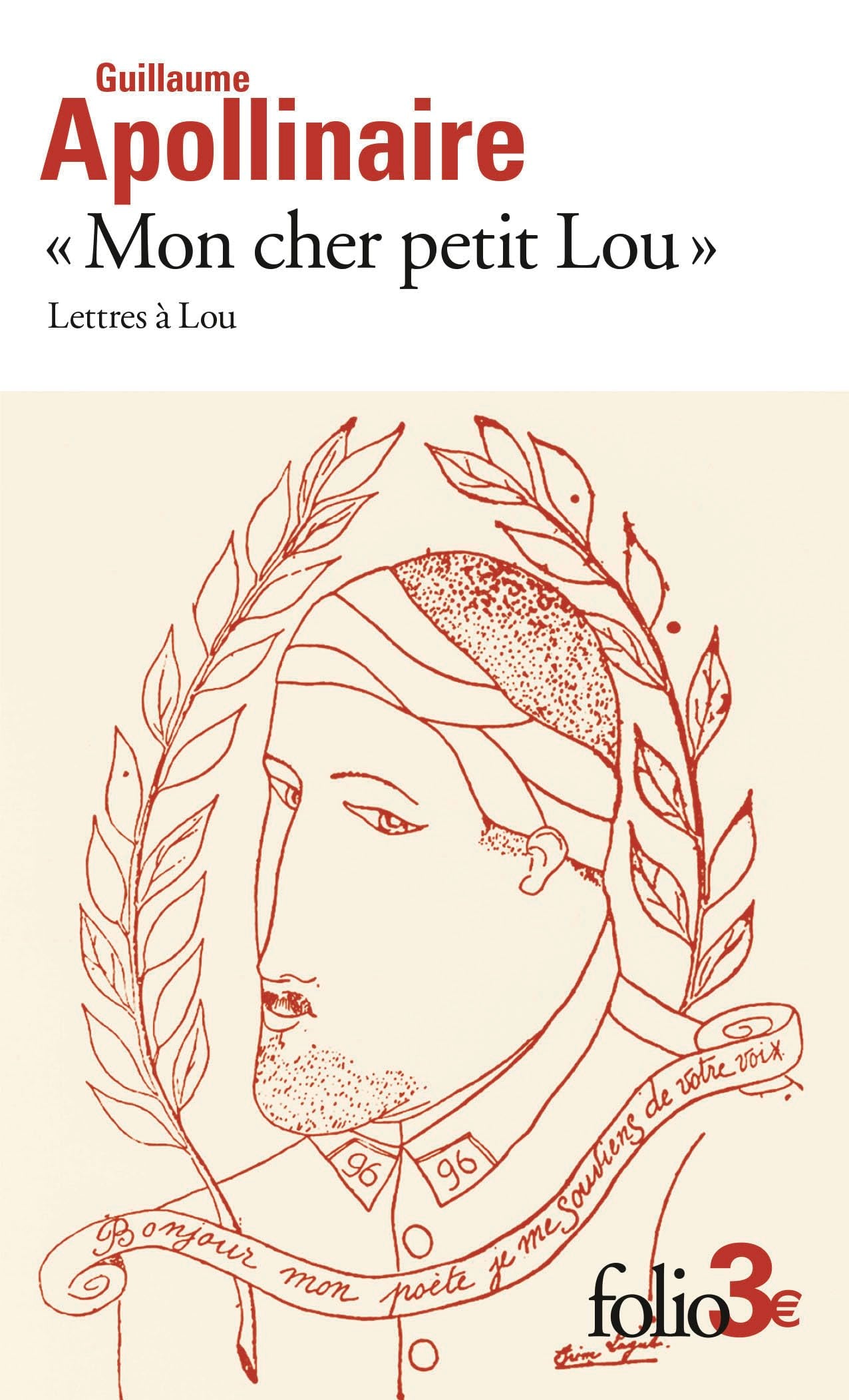 "Mon cher petit Lou": Lettres à Lou (28 septembre 1914 - 2 janvier 1915) Essays & Short Stories