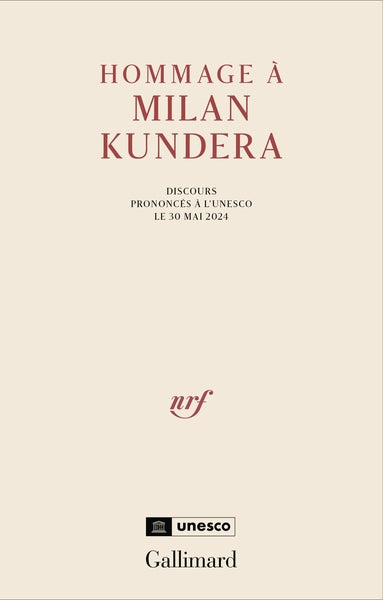 Hommage à Milan Kundera : discours prononcés à l'Unesco le 30 mai 2024 book
