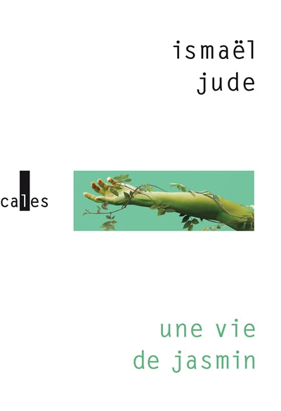 Product Image: Une vie de jasmin
