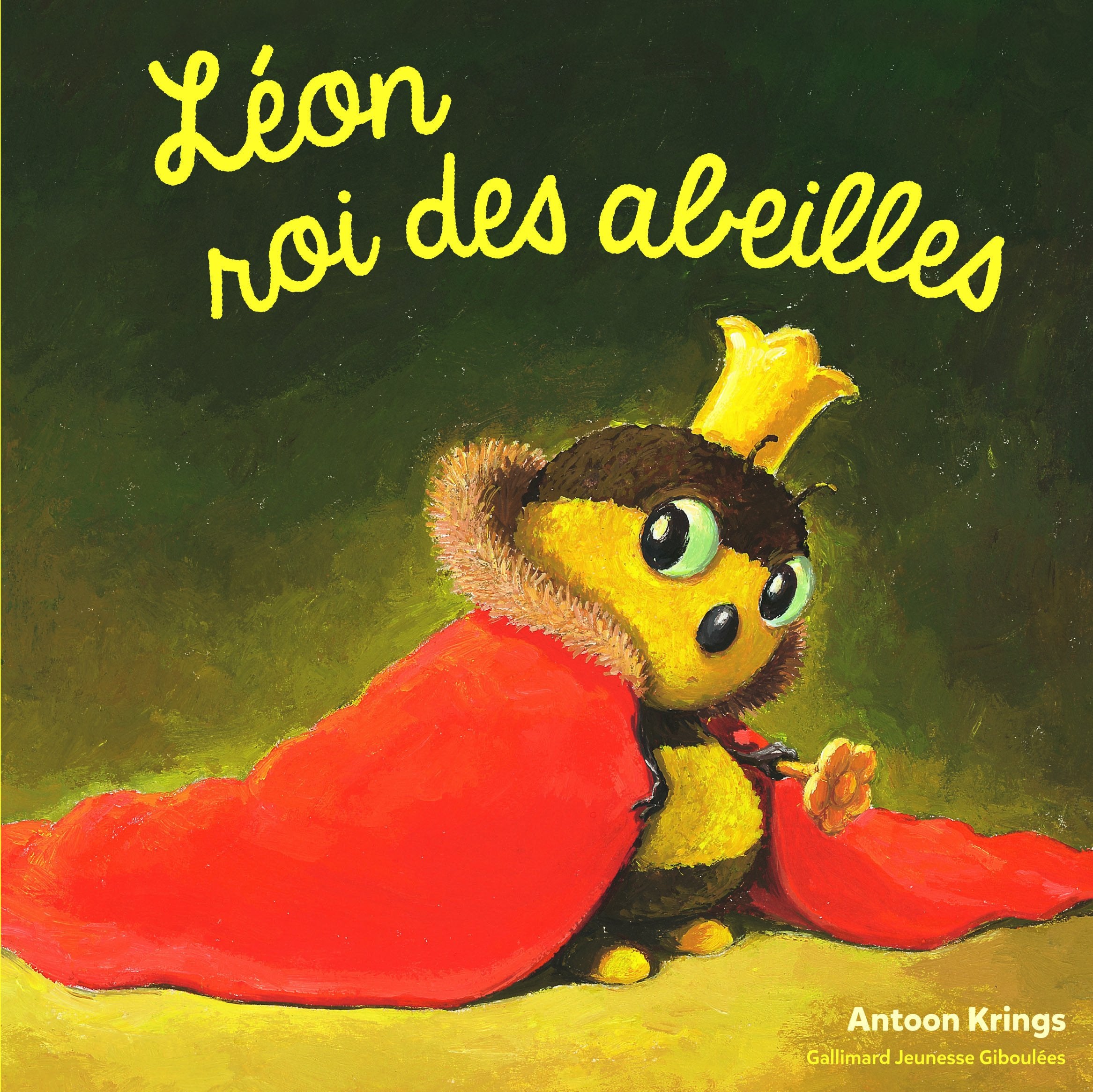 Les Drôles de Petites Bêtes - LEON ROI DES ABEILLES 4-6 years