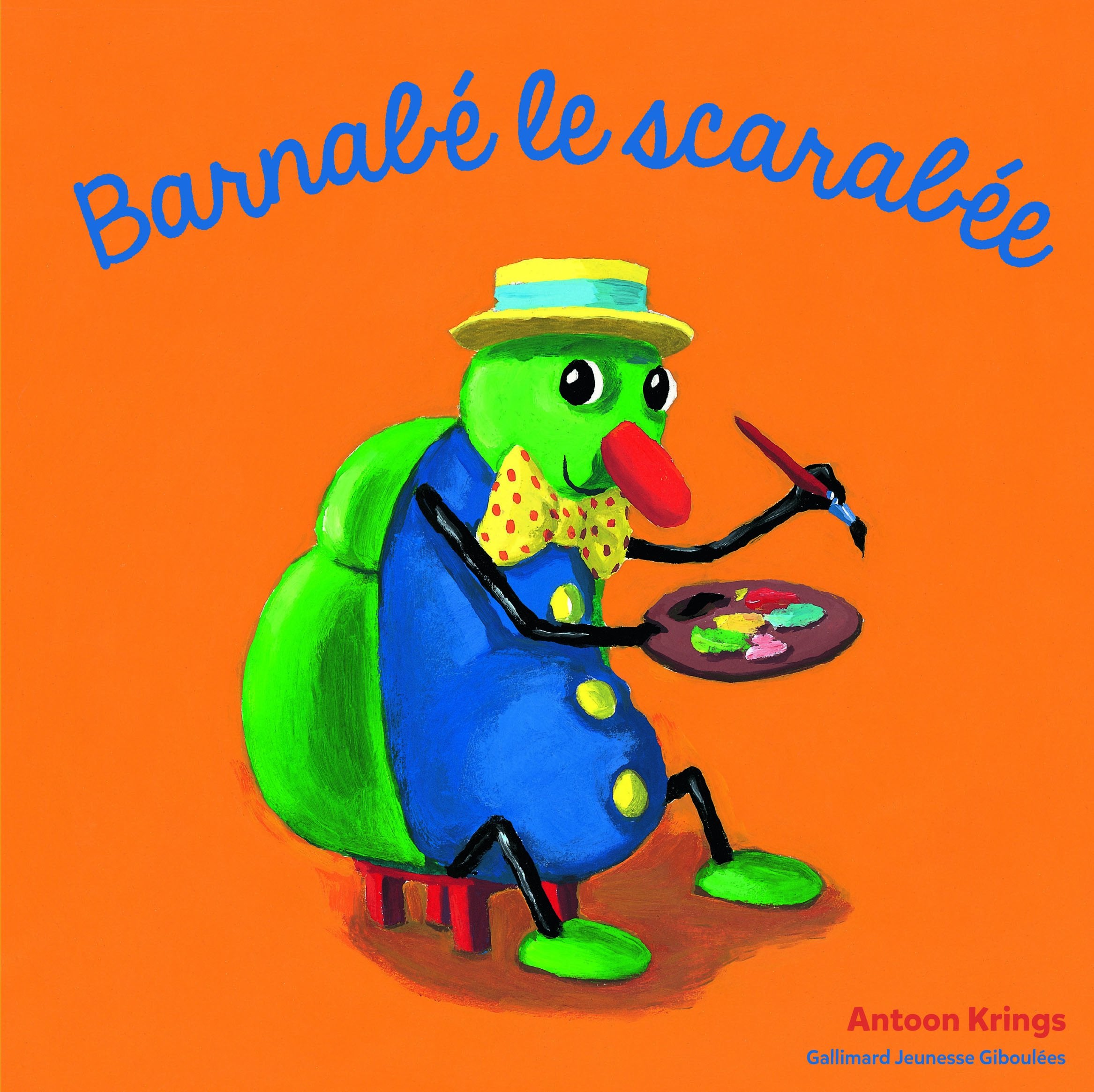 Les Drôles de Petites Bêtes - BARNABE LE SCARABEE book