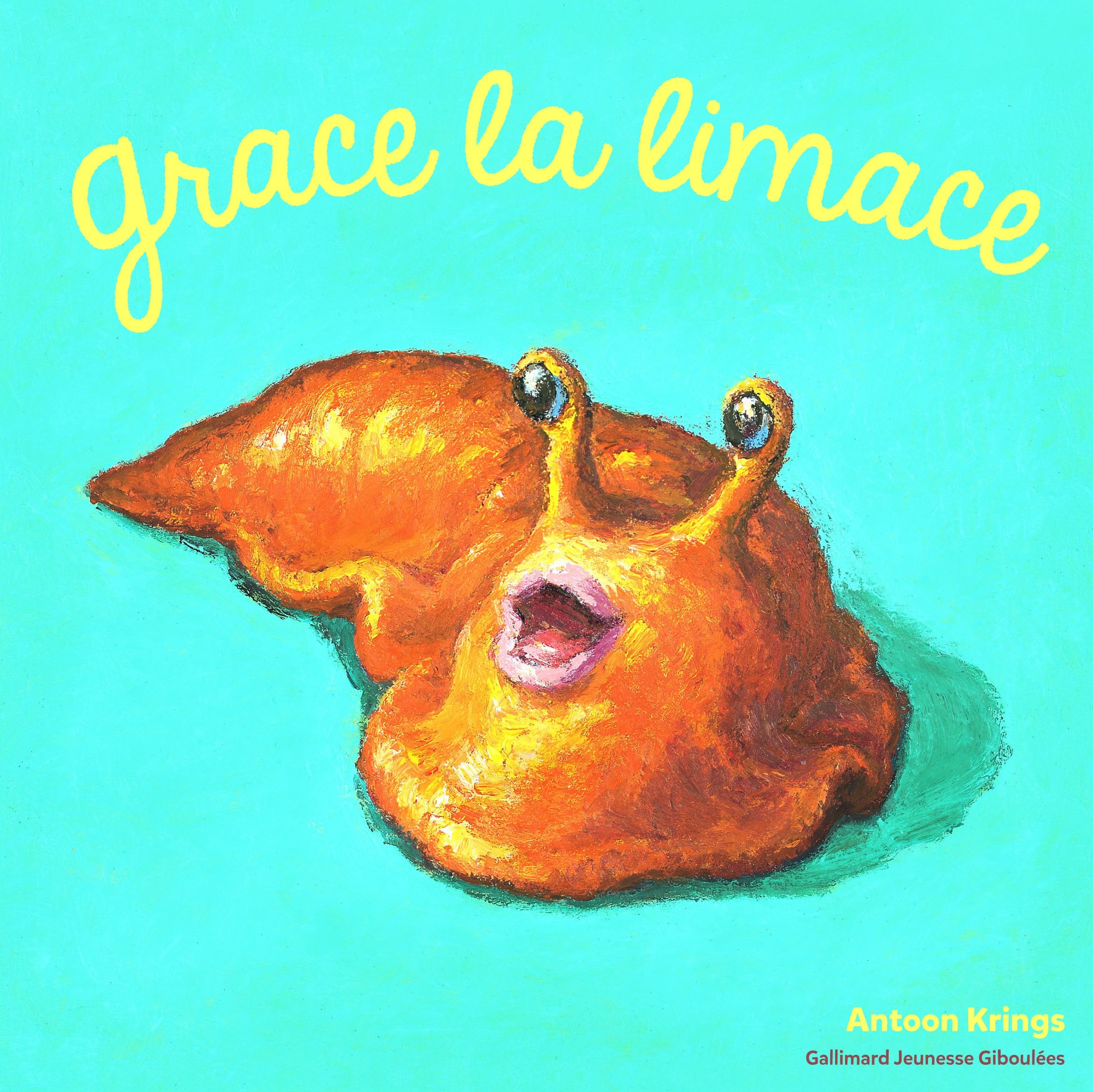 Les Drôles de Petites Bêtes - GRACE LA LIMACE book
