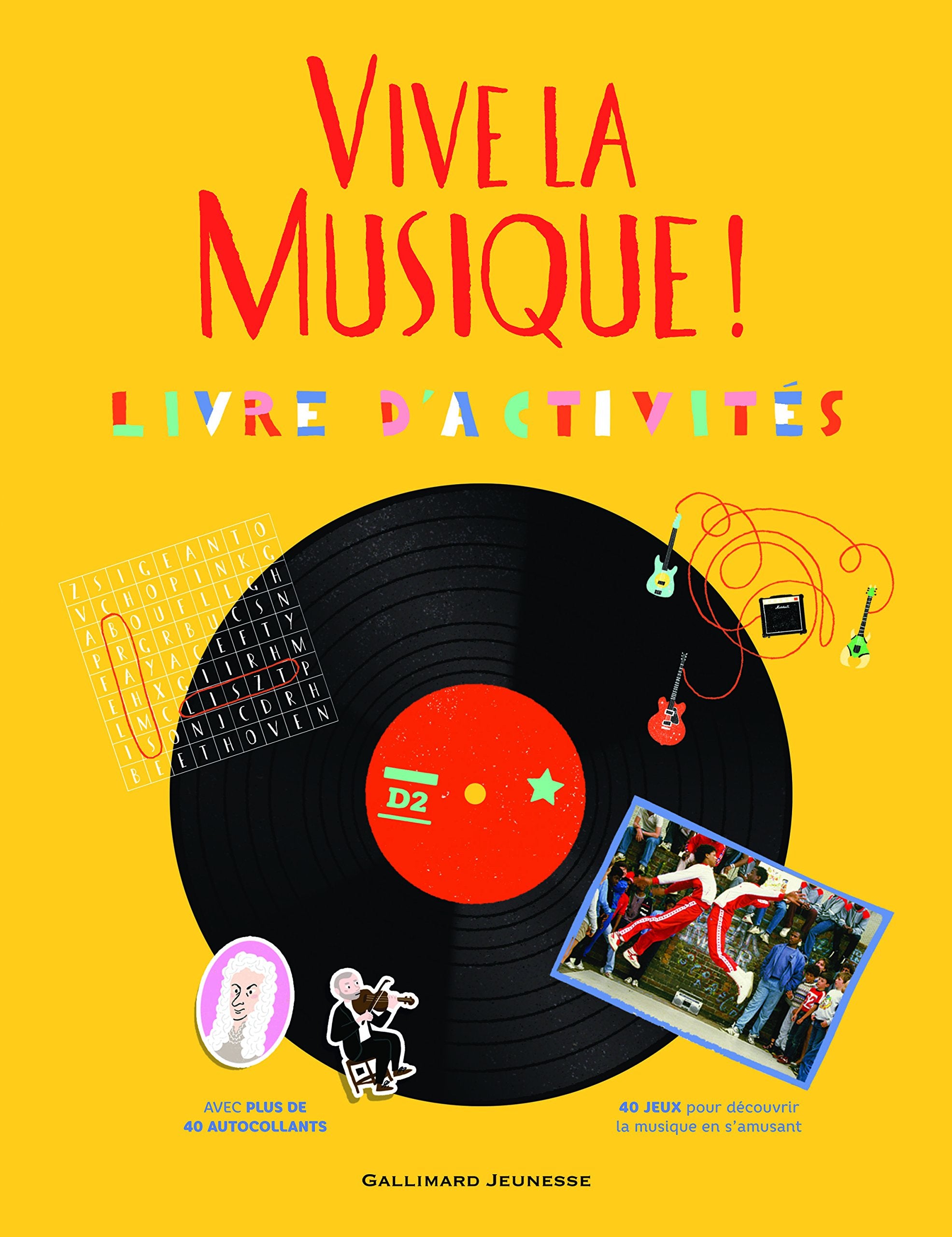 Vive la musique !: Livre d'activités book