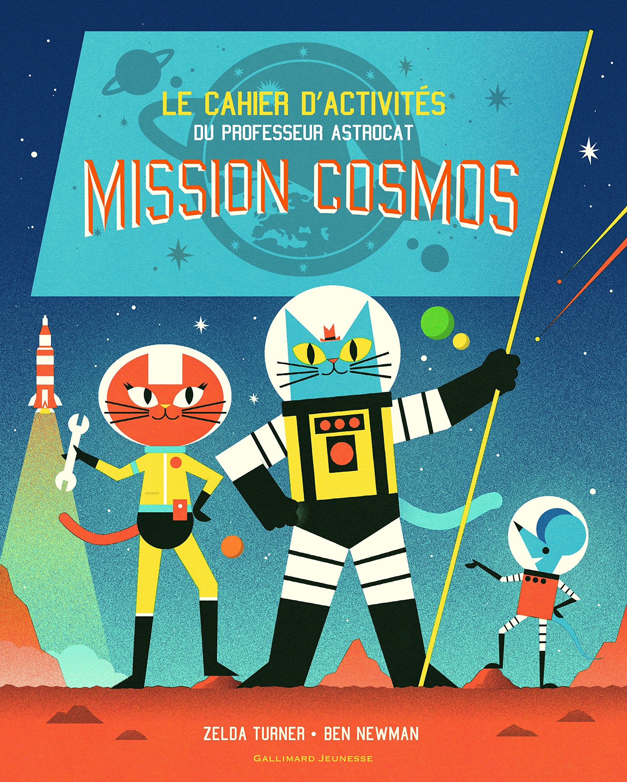 Mission Cosmos: Le cahier d'activités du Professeur Astrocat book