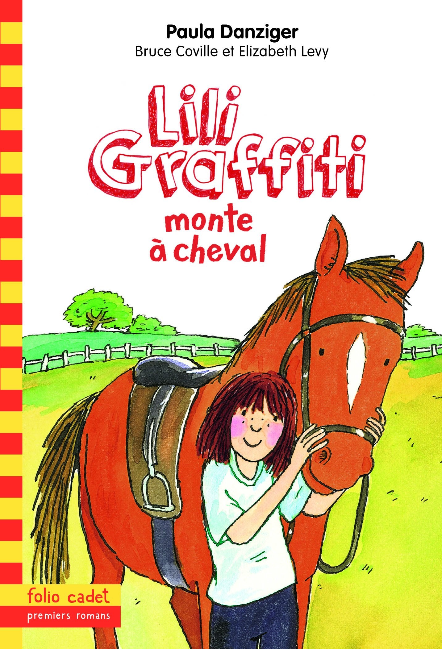 Lili Graffiti monte à cheval - Folio Cadet Premiers Romans - Dès 8 ans book