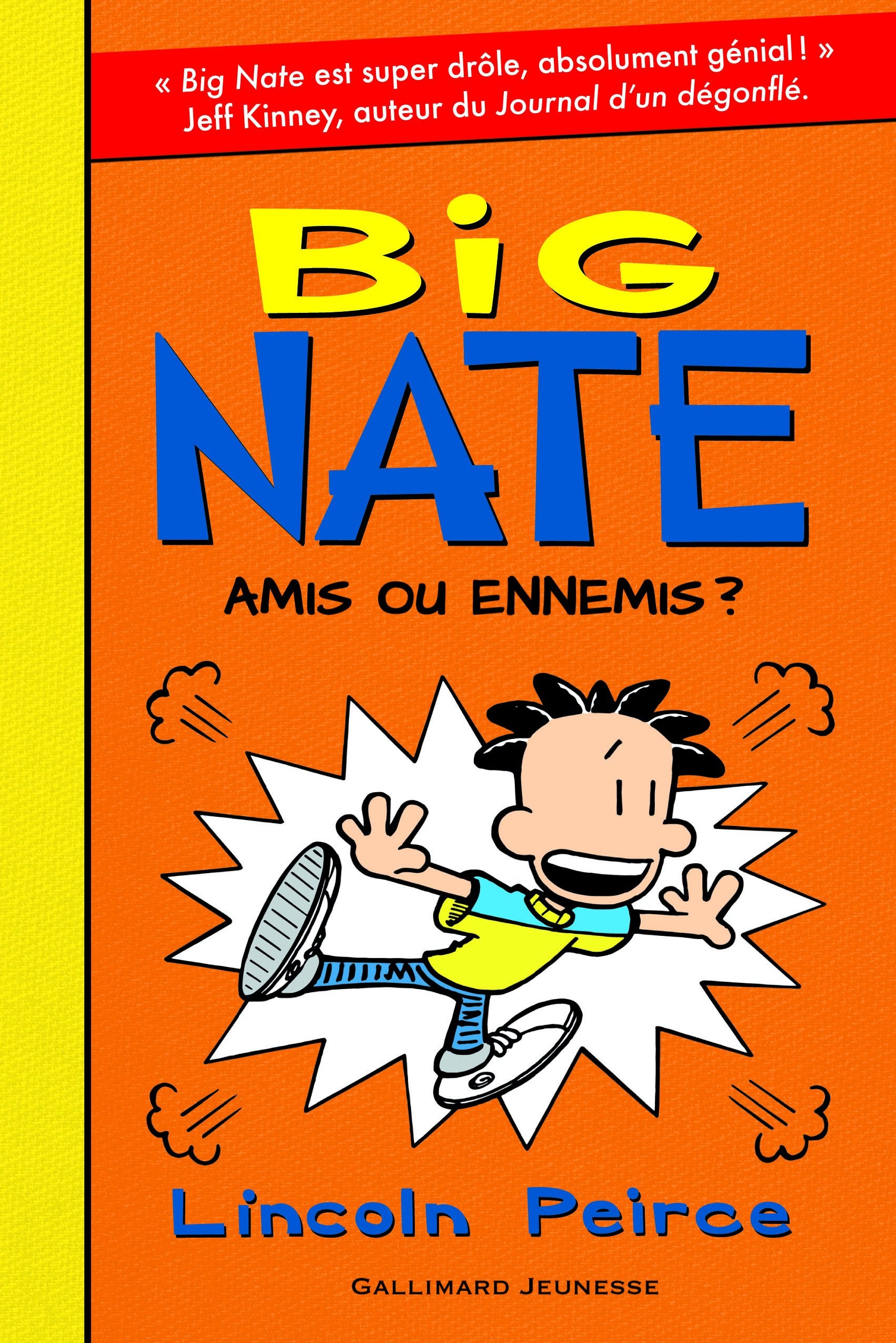 Big Nate - 8. Amis ou ennemis? - Roman Cadet - De 8 à 12 ans book