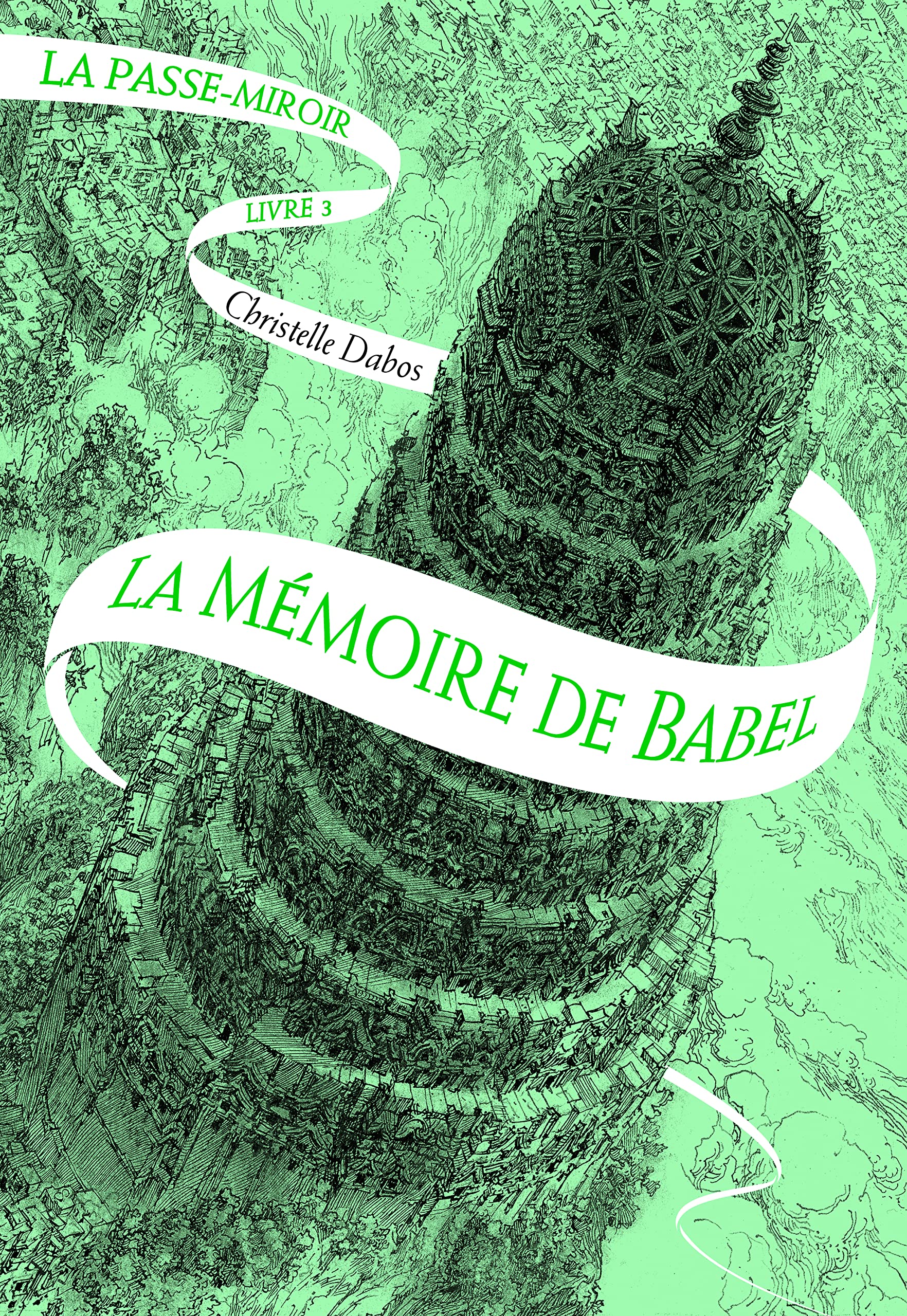 La passe-miroir 3: La Mémoire de Babel Fantasy & Sci-Fi