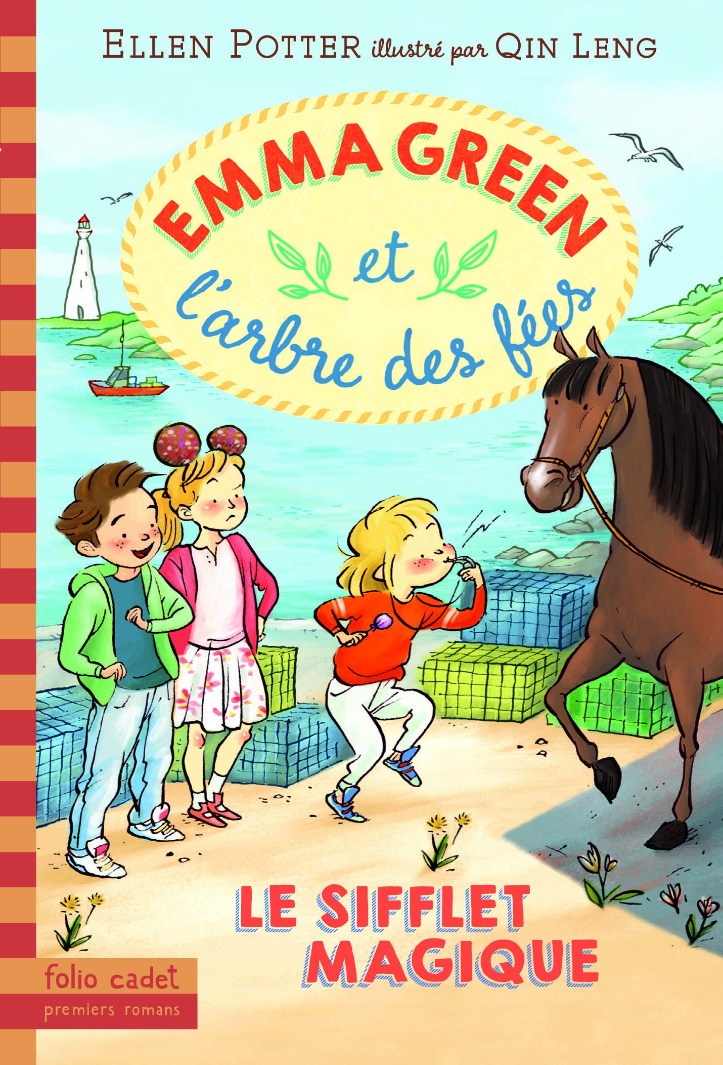 Emma Green et l'arbre des fées, 3: Le sifflet magique Novels & Short Stories