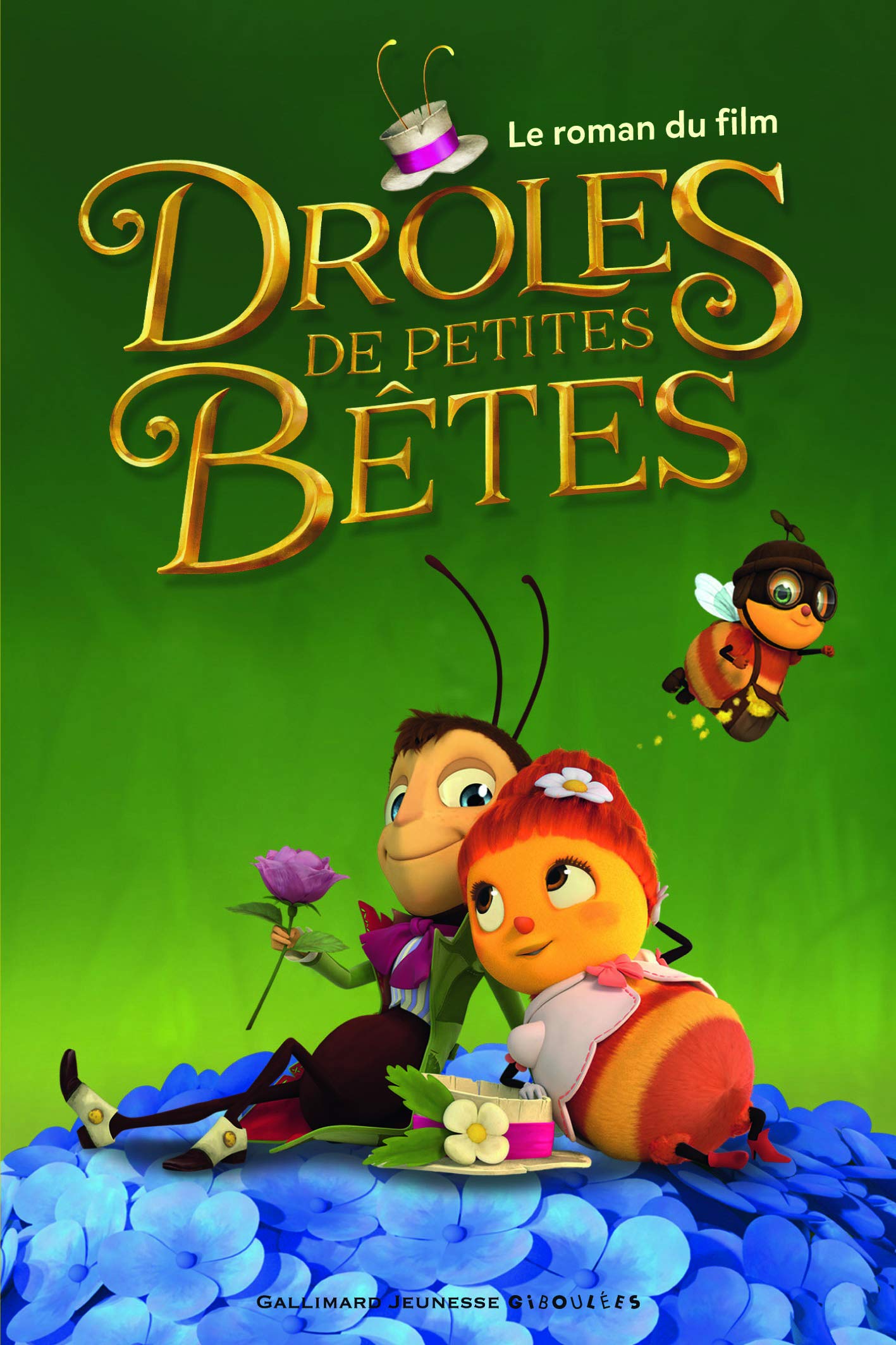 Drôles de Petites Bêtes: Le roman du film Novels & Short Stories
