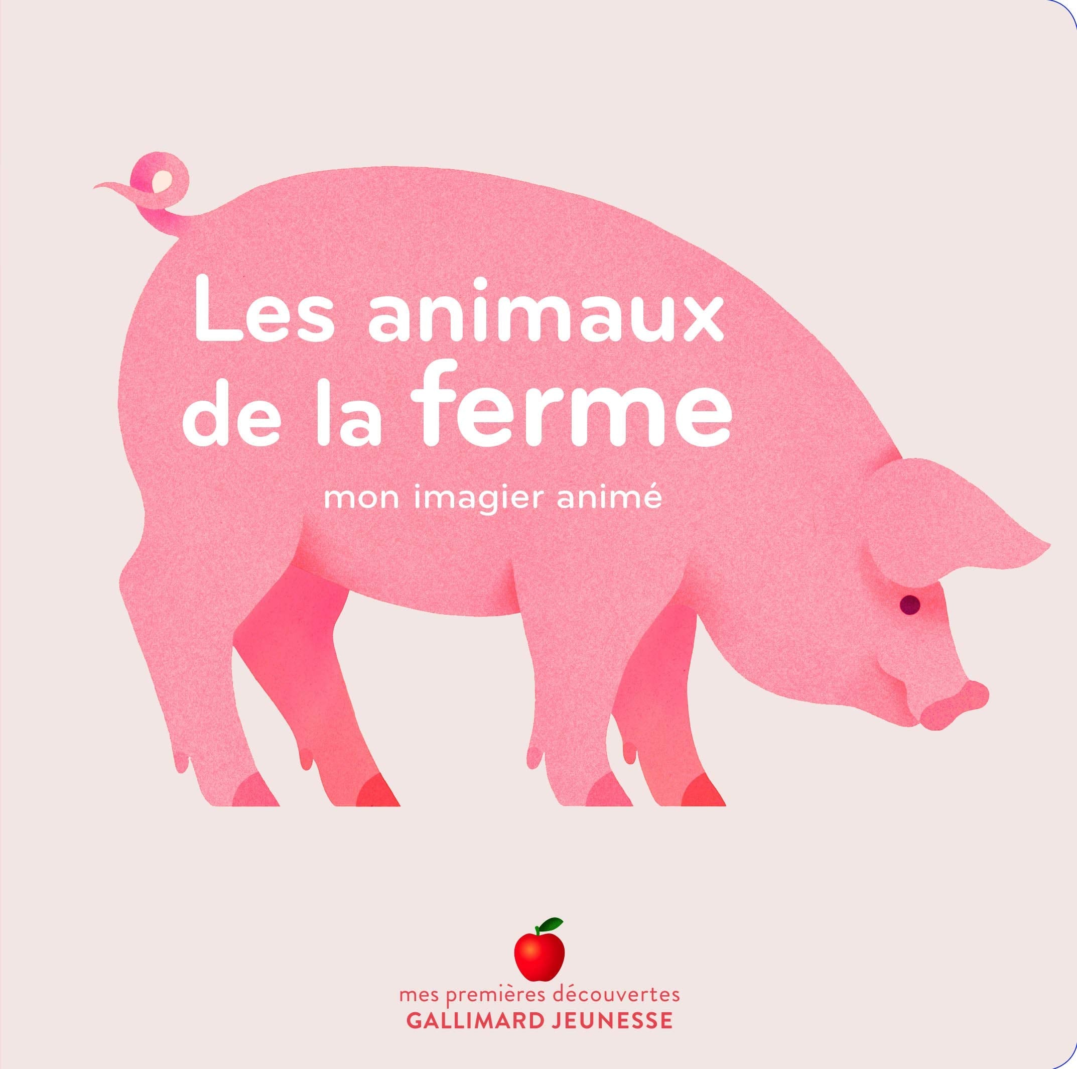 Mon imagier anime/Les animaux de la ferme: Mon imagier animé Foreign Languages ​​& Dictionaries