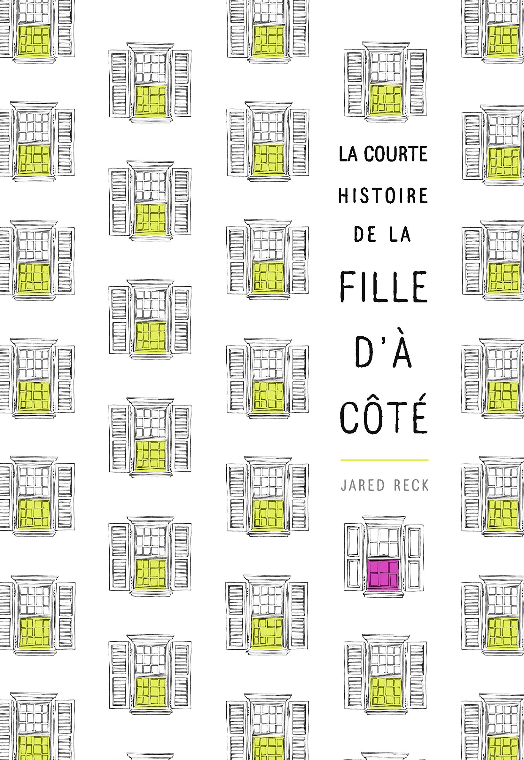 La courte histoire de la fille d'à côté Novels & Short Stories