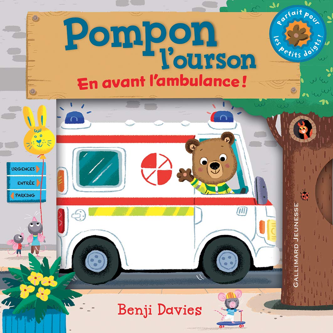 Pompon l'ourson : En avant l'ambulance ! Children's books