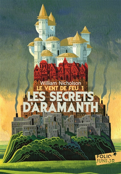Product Image: Le vent de feu. Vol. 1. Les secrets d'Aramanth