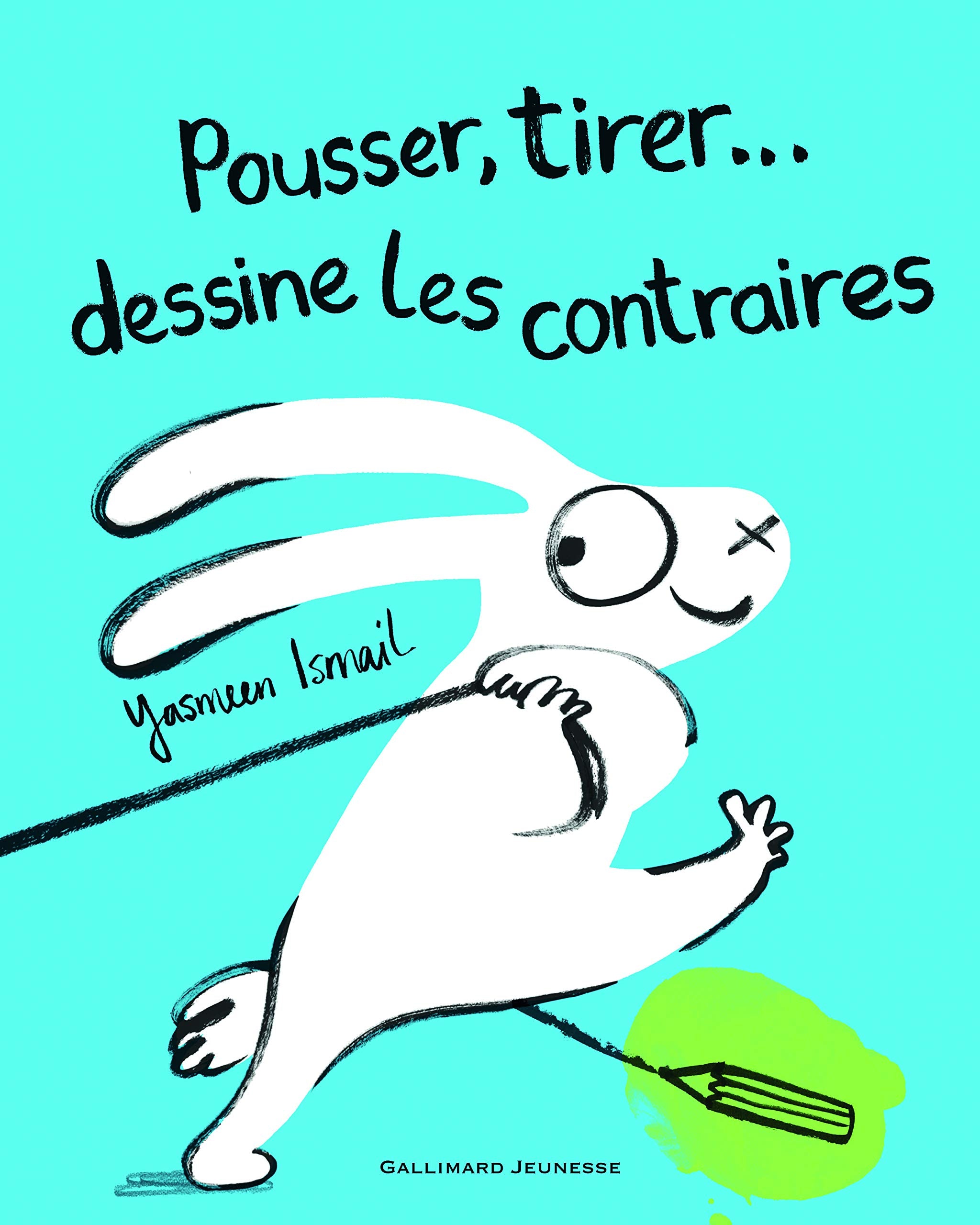 Pousser, tirer... dessine les contraires book