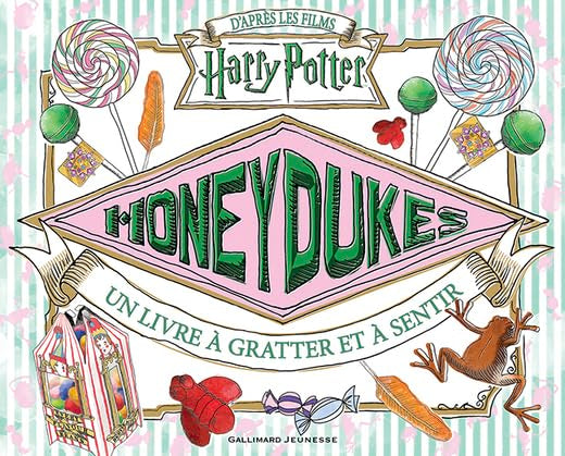 Honeydukes: Un livre à gratter et à sentir Children's books