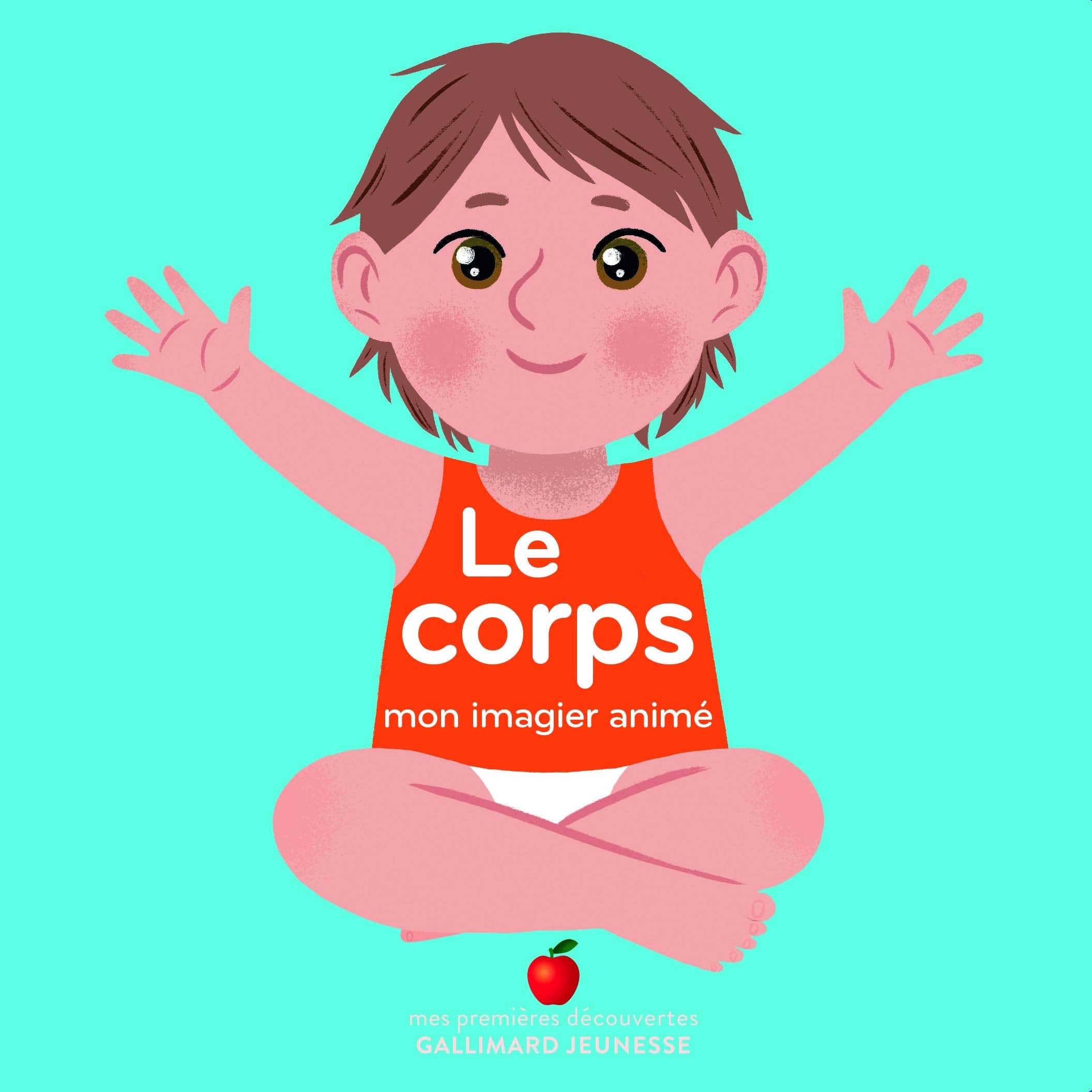 Mon imagier anime/Le corps: Mon imagier animé Foreign Languages ​​& Dictionaries