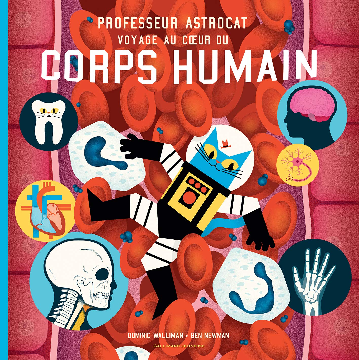 Professeur Astrocat : Voyage au coeur du corps humain Children's books