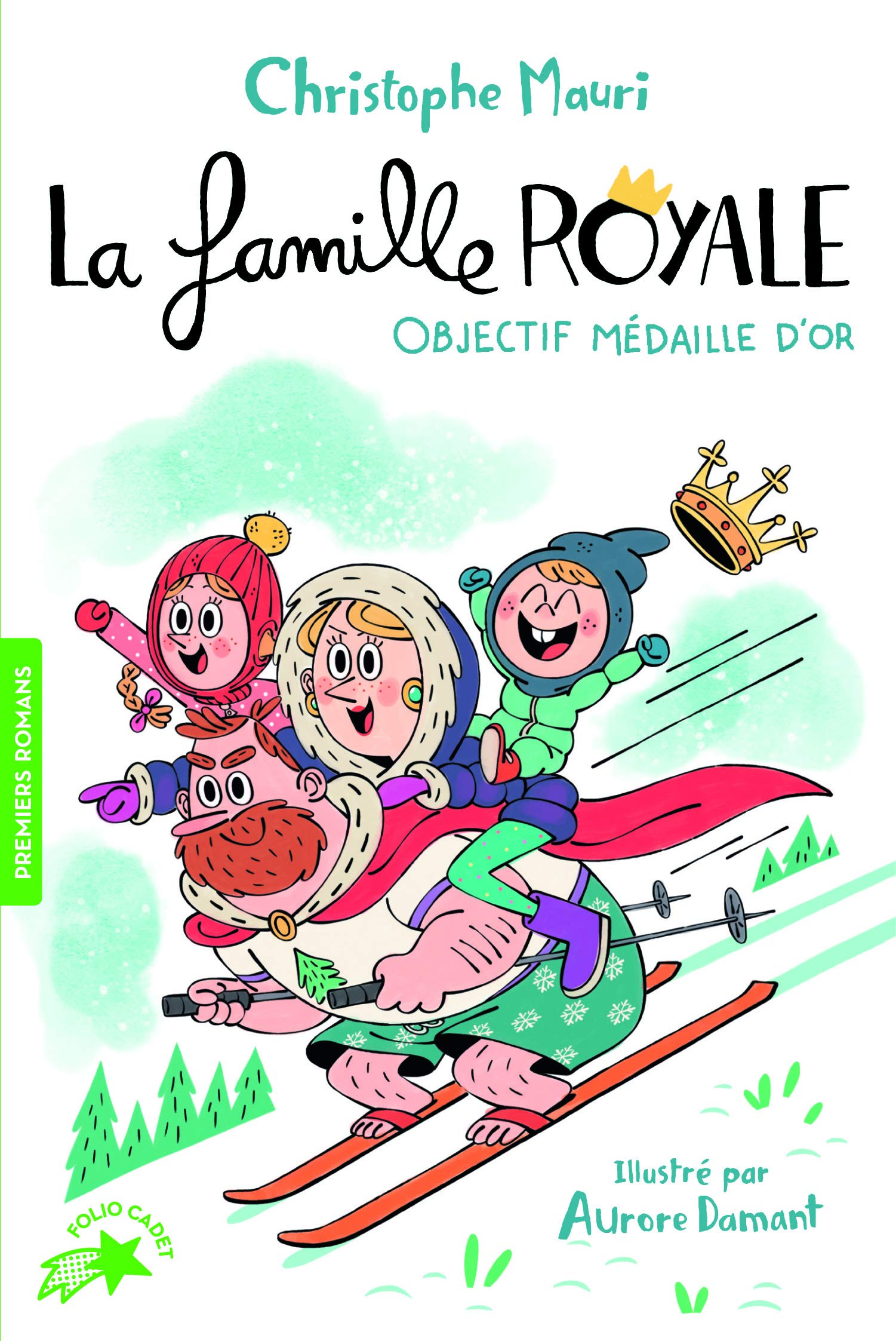 La famille royale 2/Objectif medaille d'or Contemporary literature