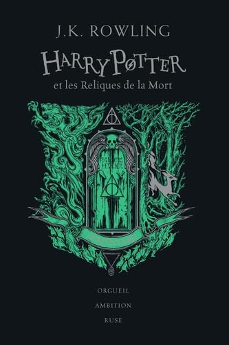 HARRY POTTER ET LES RELIQUES DE LA MORT - ÉDITION SERPENTARD book