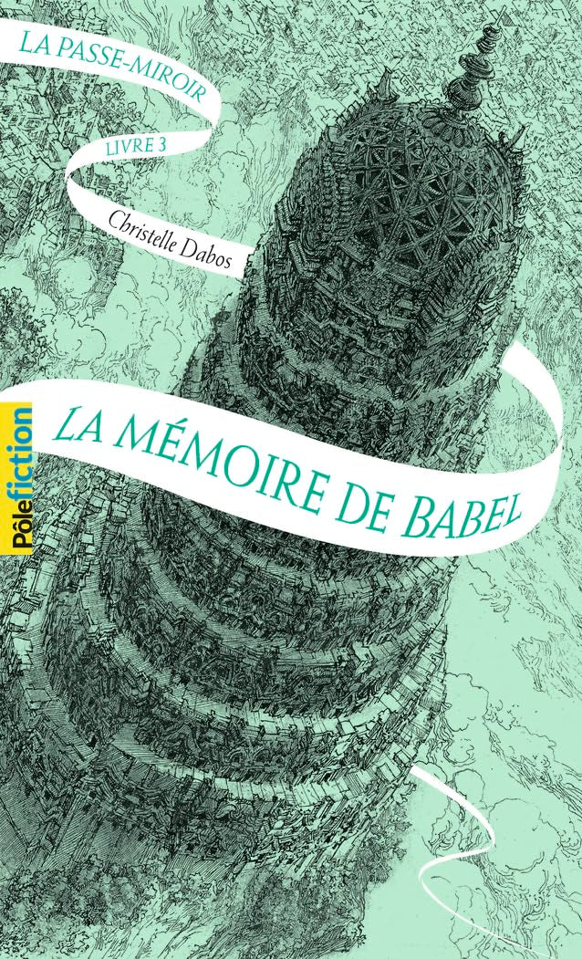 La passe-miroir 3: La memoire de Babel Fantasy & Sci-Fi