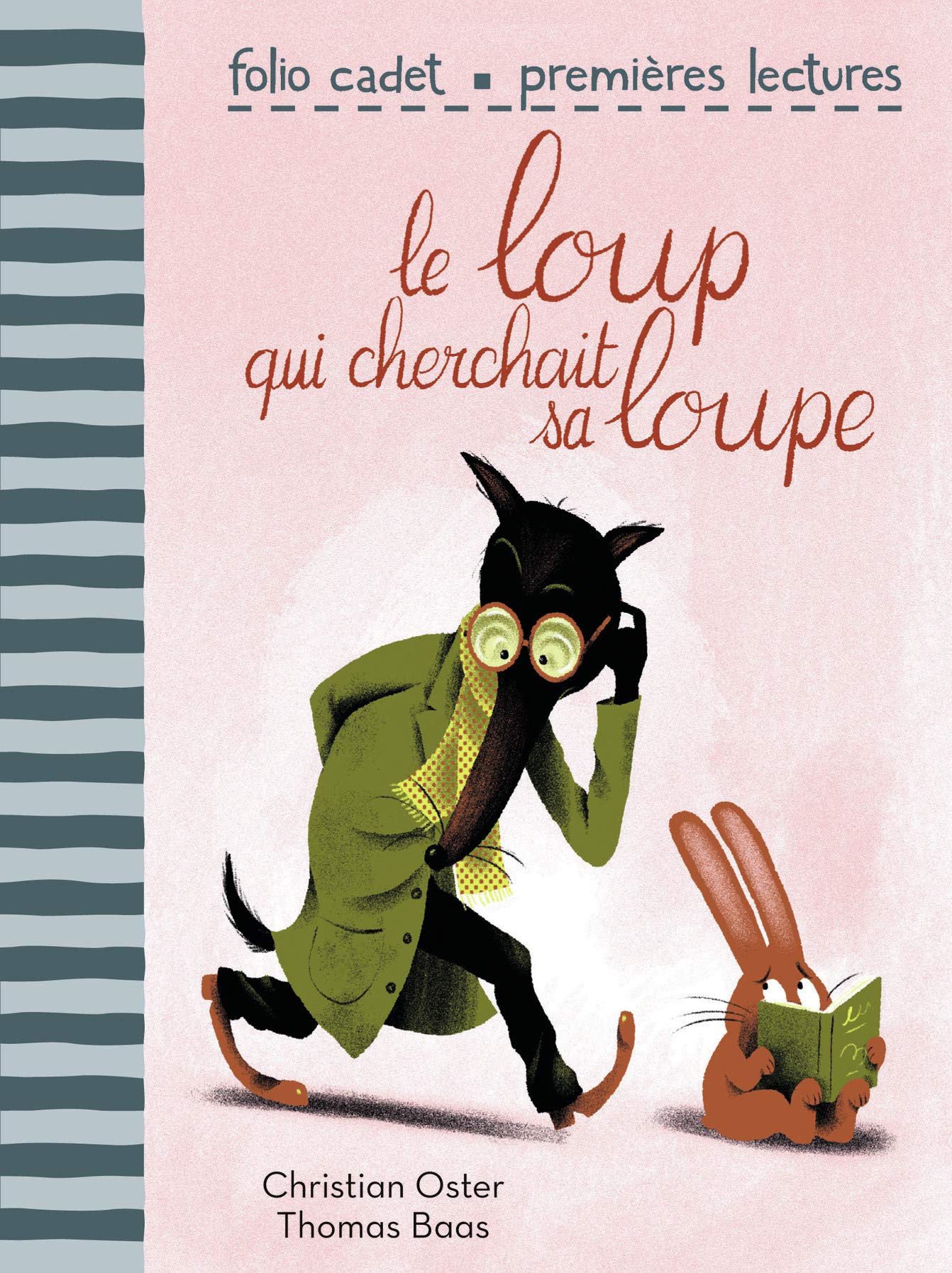Le loup qui cherchait sa loupe Non-fiction