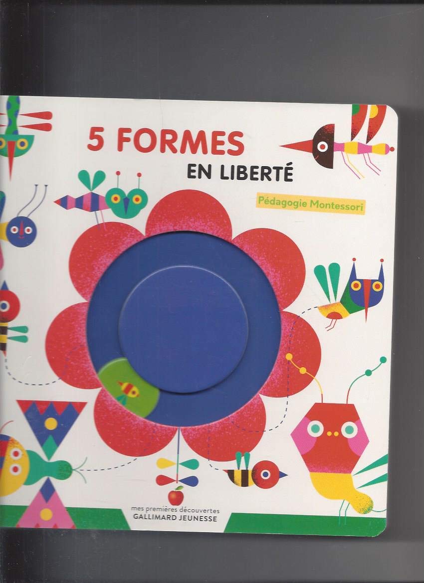 5 formes en liberté: Pédagogie Montessori Children's books