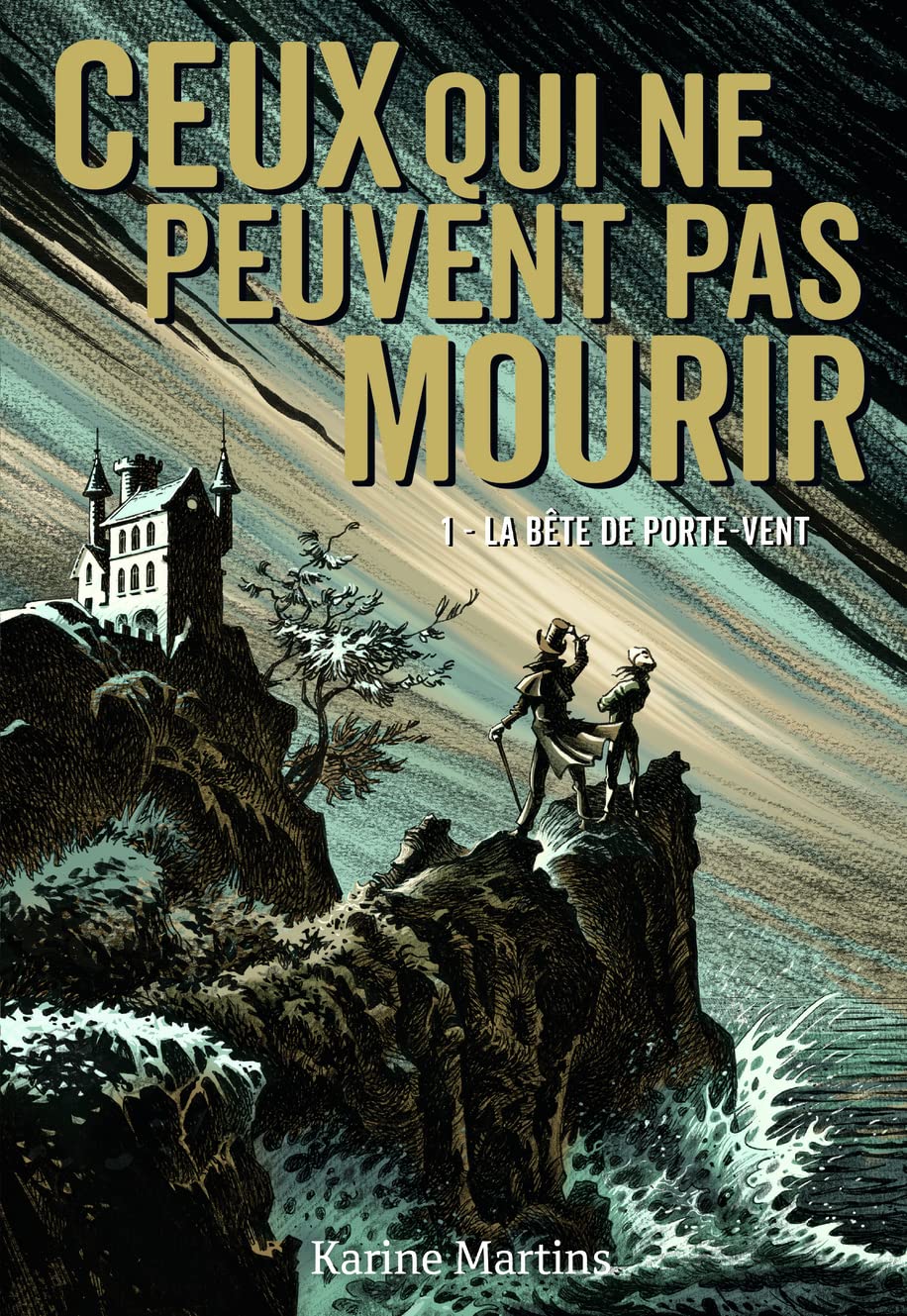 Bête de Porte-Vent(la) #01: La bête de Porte-Vent Fiction