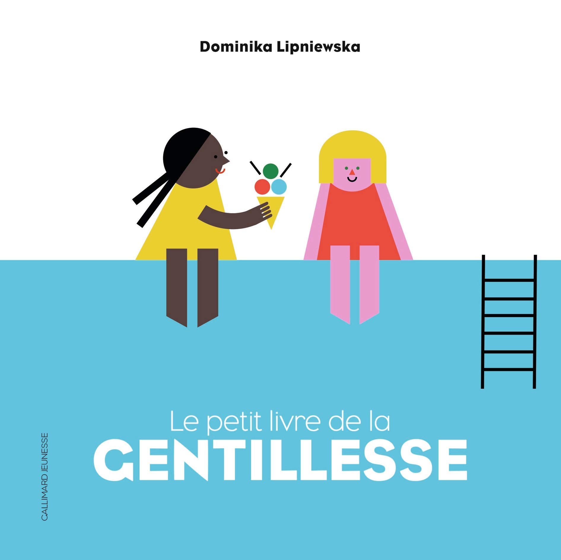 Le petit livre de la gentillesse Children's books