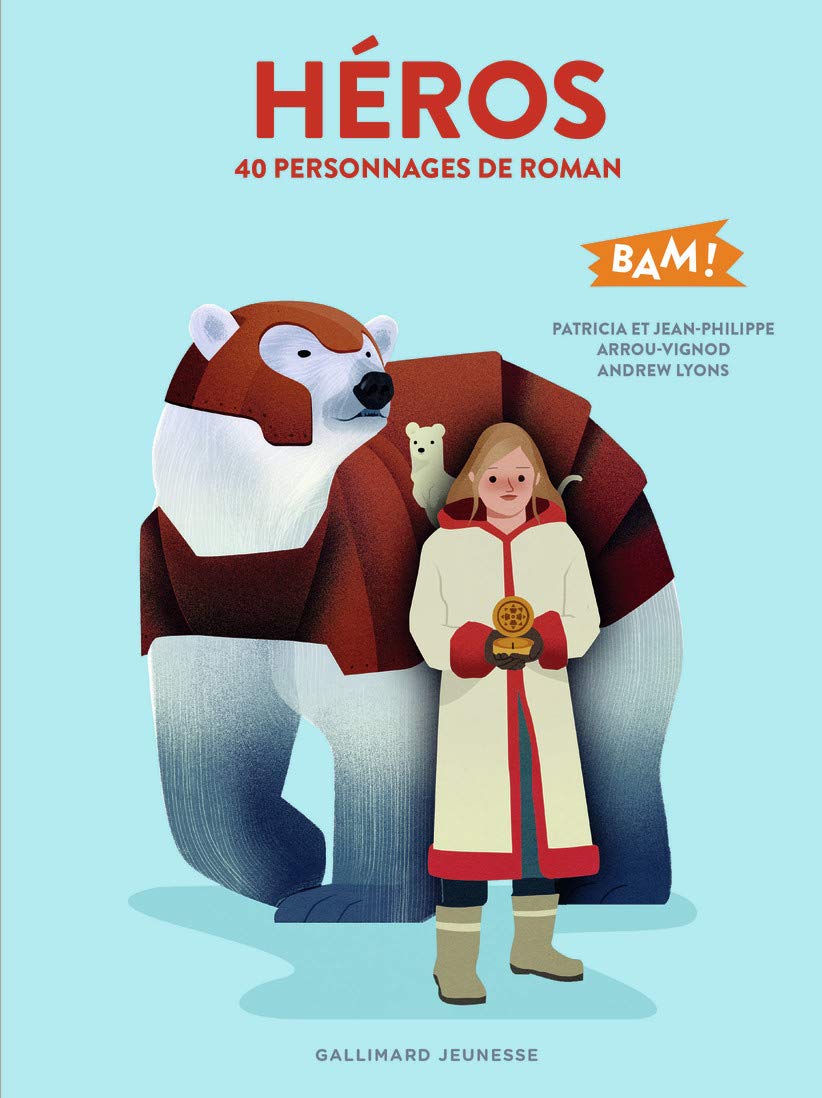 Héros: 40 personnages de roman Children's books