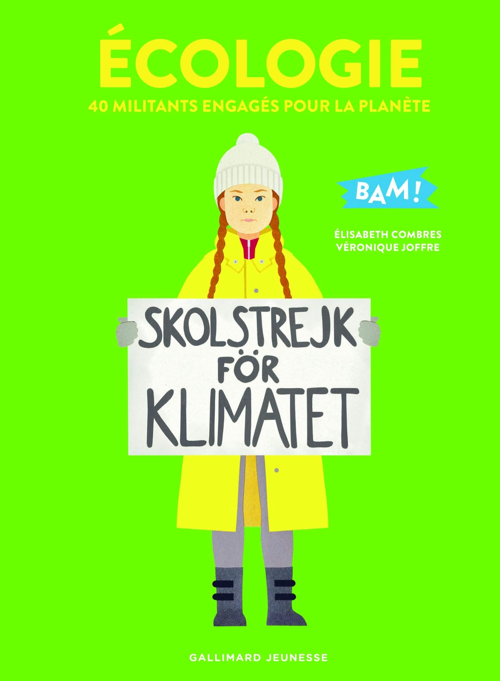 Écologie: 40 militants engagés pour la planète Children's books