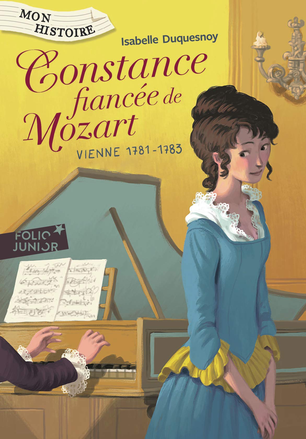 Constance, fiancée de Mozart: Vienne, 1781-1783 Novels & Short Stories