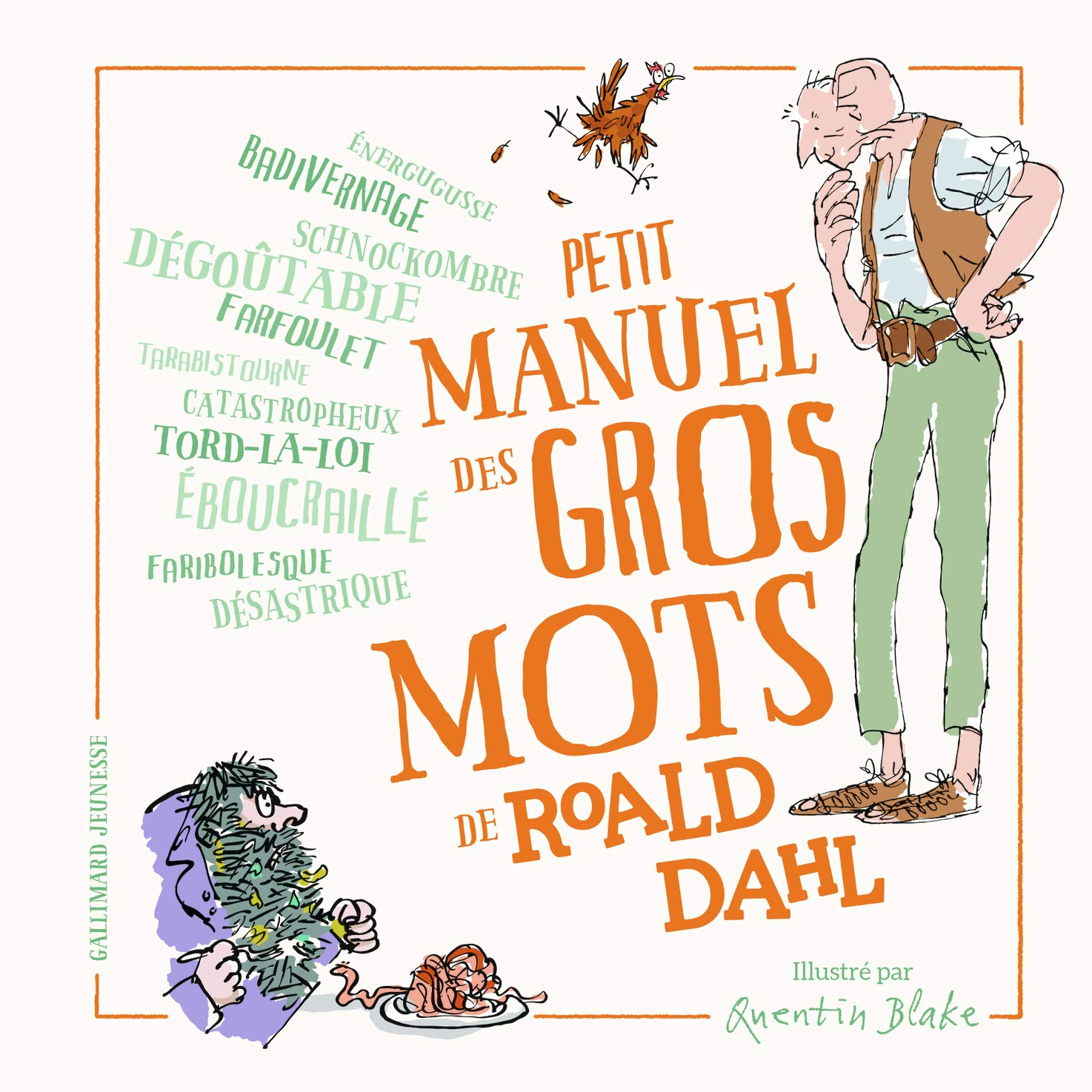 PETIT MANUEL DES GROS MOTS DE ROALD DAHL book