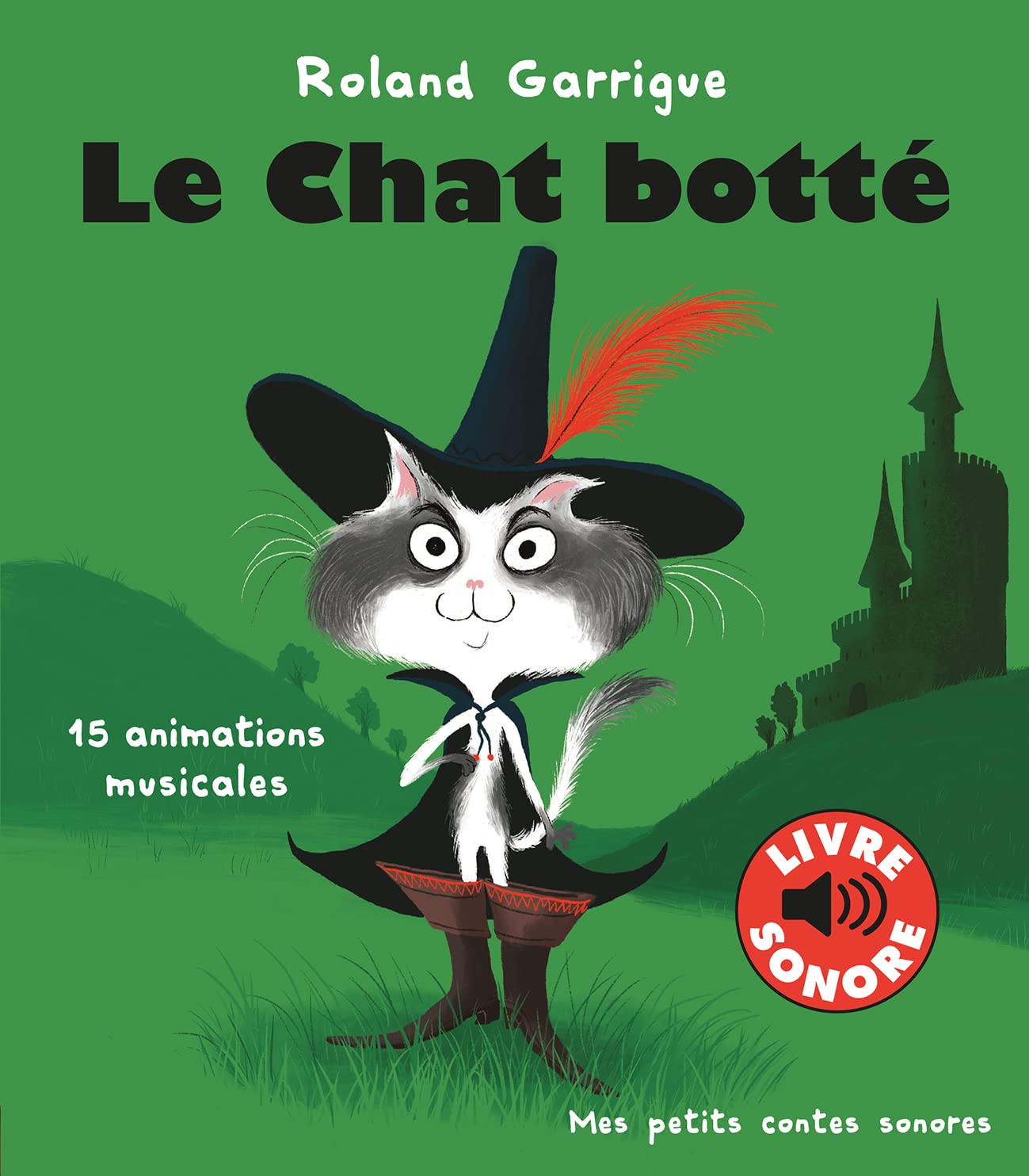 Le chat botté - Mes petits contes sonores - Dès 3 ans book
