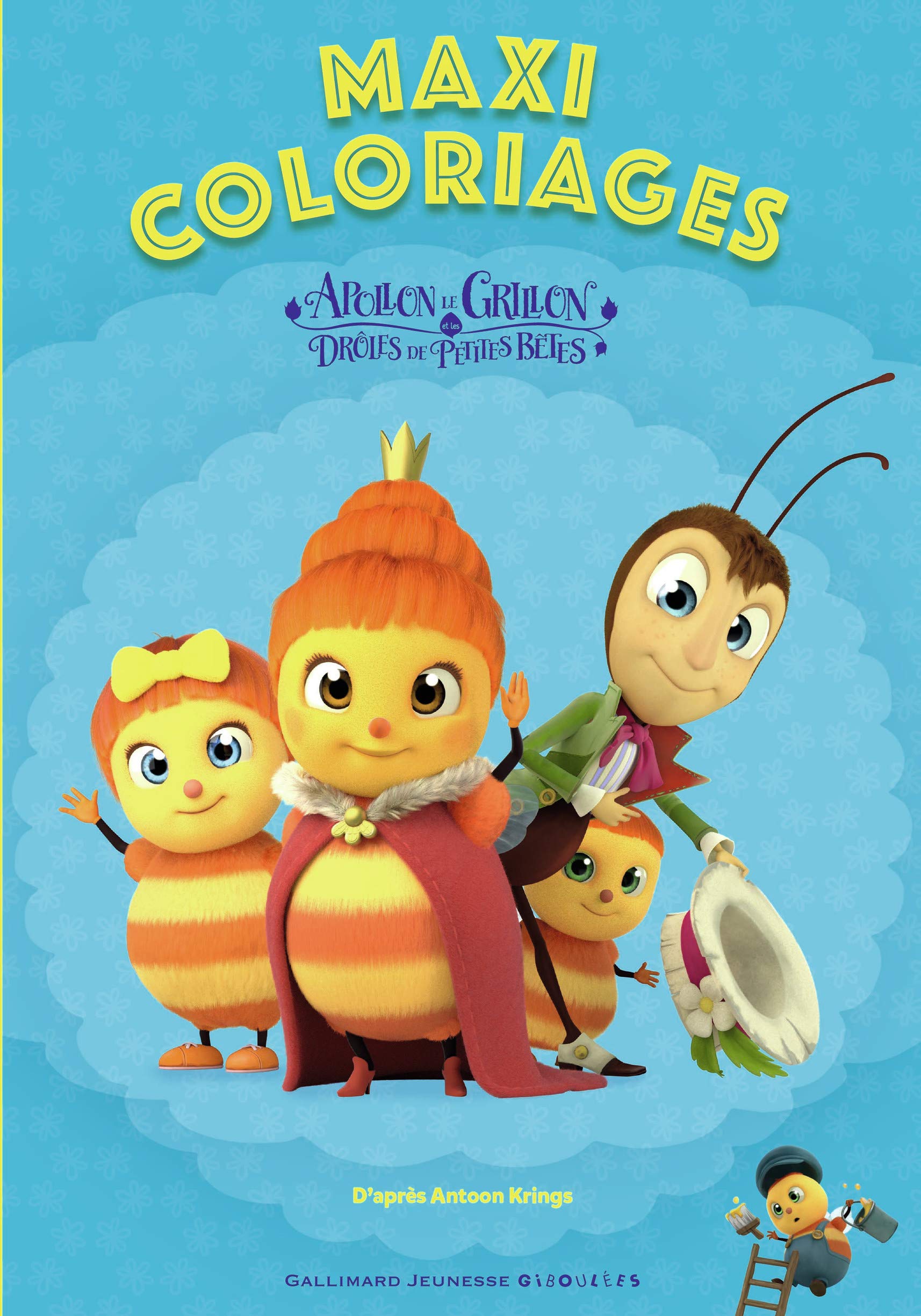 MAXI COLORIAGES DES DROLES DE PETITES BETES book