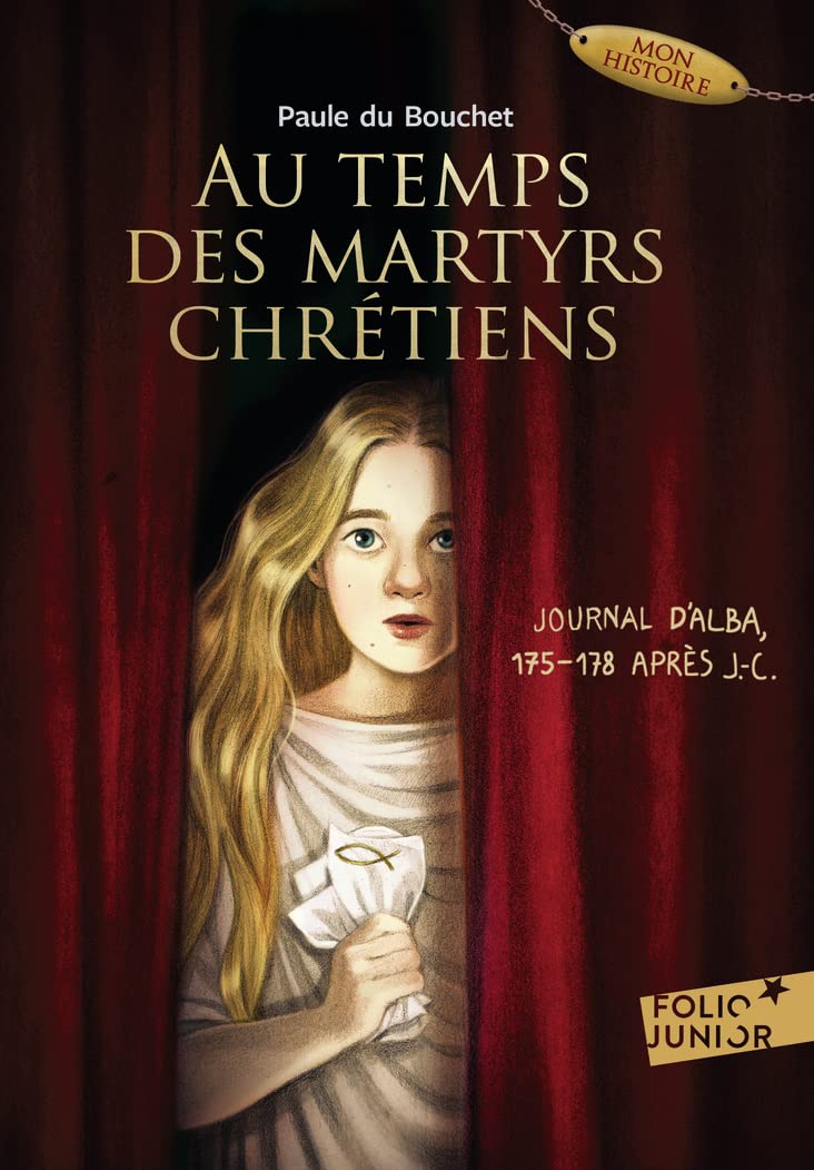 AU TEMPS DES MARTYRS CHRETIENS book