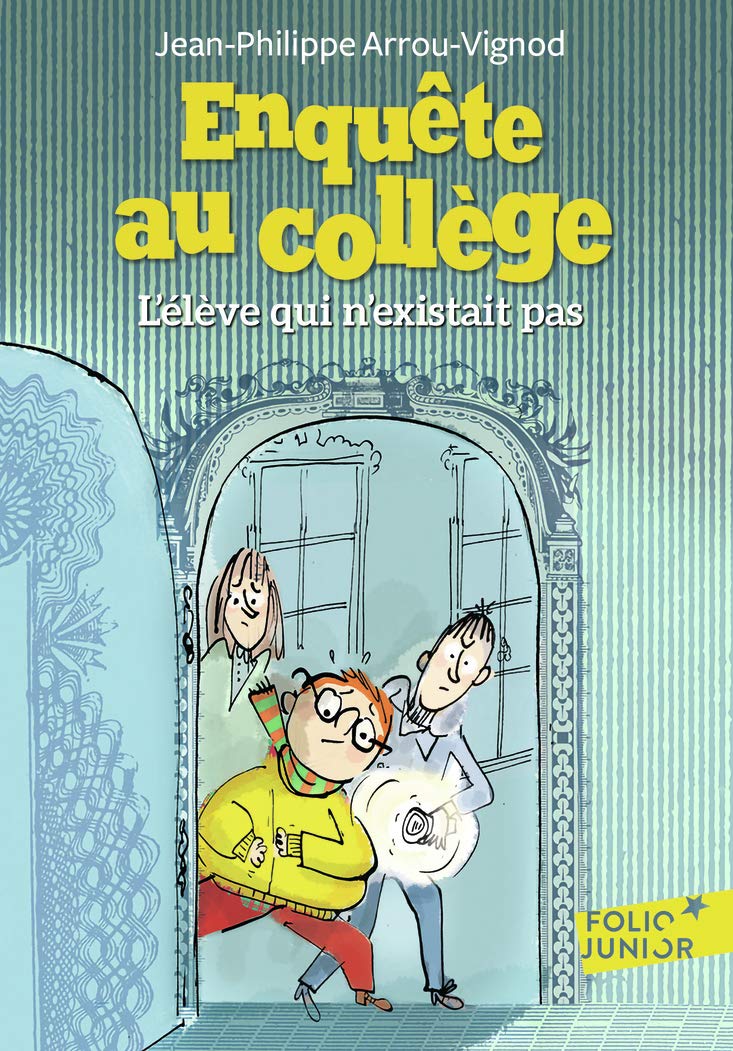 ENQUETE AU COLLEGE - 8 L'ELEVE QUI N'EXISTAIT PAS book