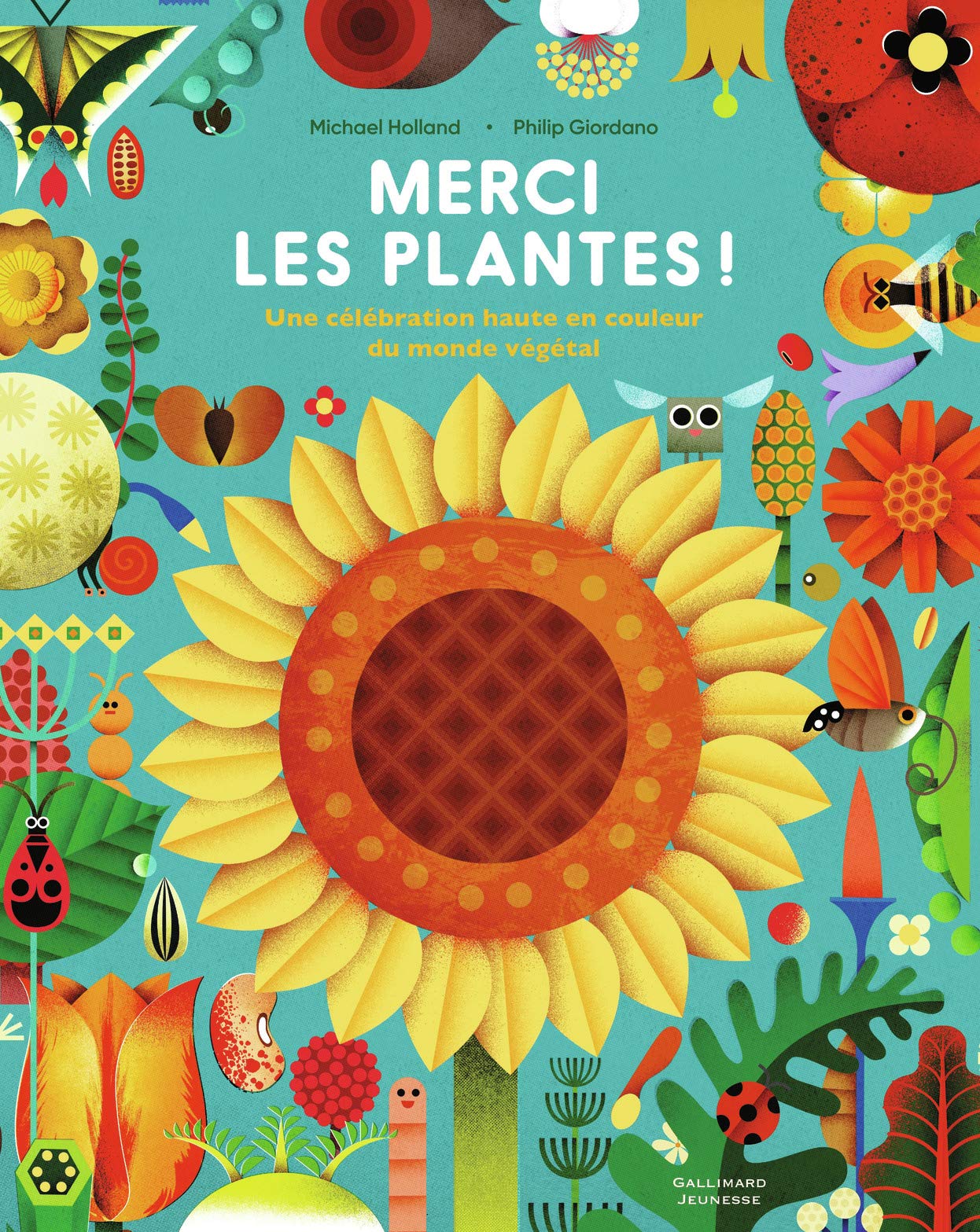 Merci les plantes !: Une célébration haute en couleur du monde végétal Children's books