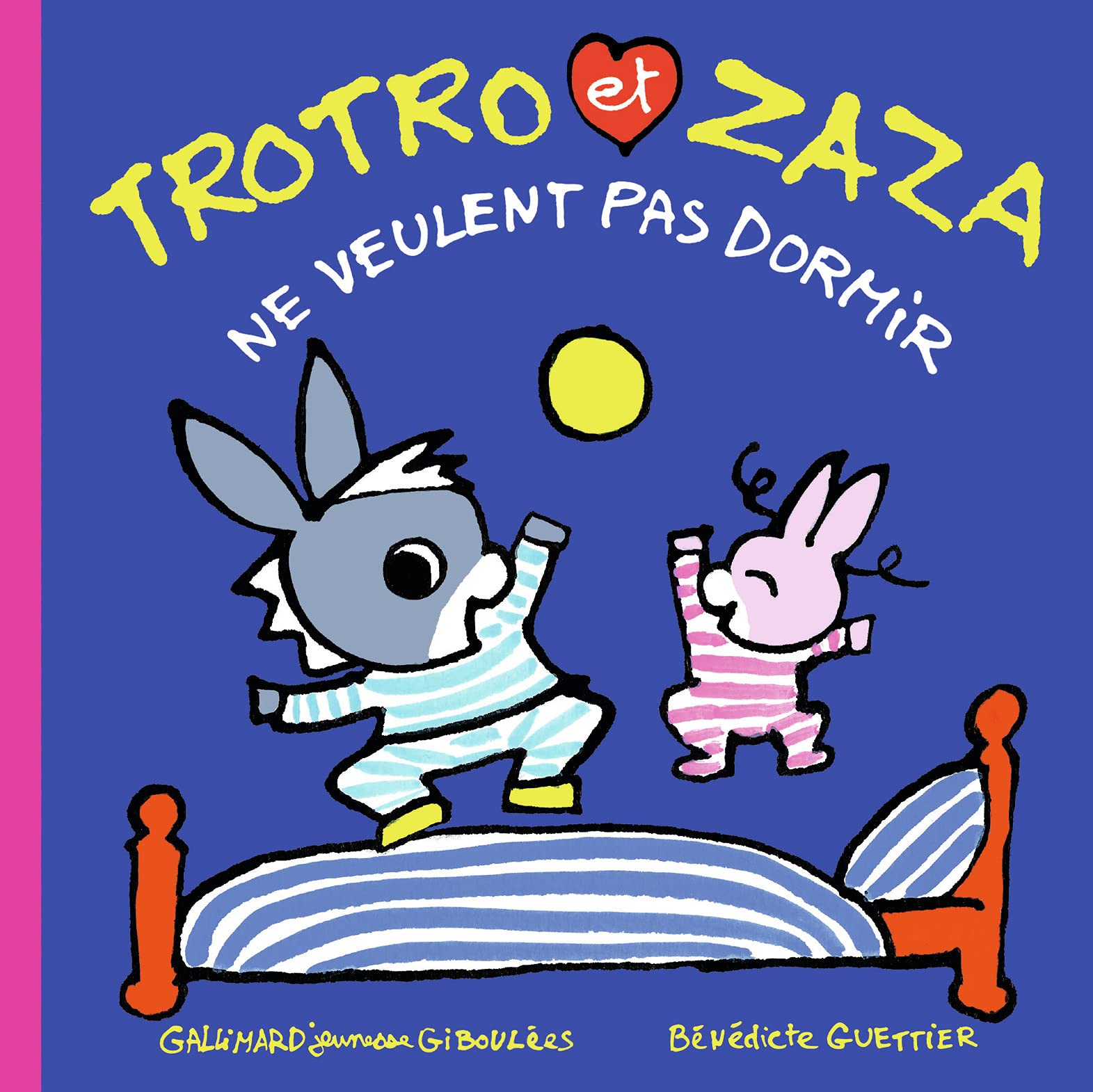 TROTRO ET ZAZA NE VEULENT PAS DORMIR book