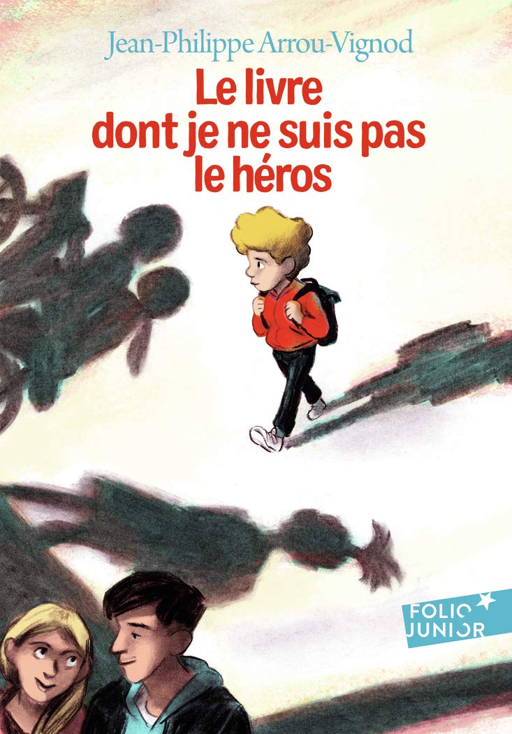 LE LIVRE DONT JE NE SUIS PAS LE HEROS book