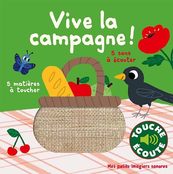 Vive la campagne ! - Mes petits imagiers sonores Touche & Ecoute - Dès 1 an 2-4 years