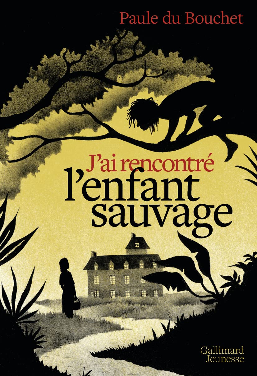 J'ai rencontré l'enfant sauvage Novels & Short Stories